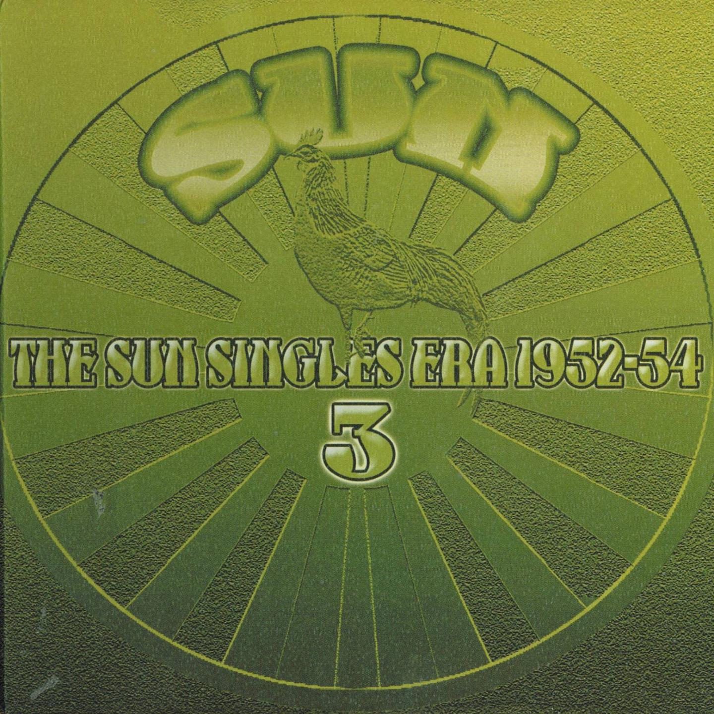 Постер альбома The Sun Singles Era 1952-54 3