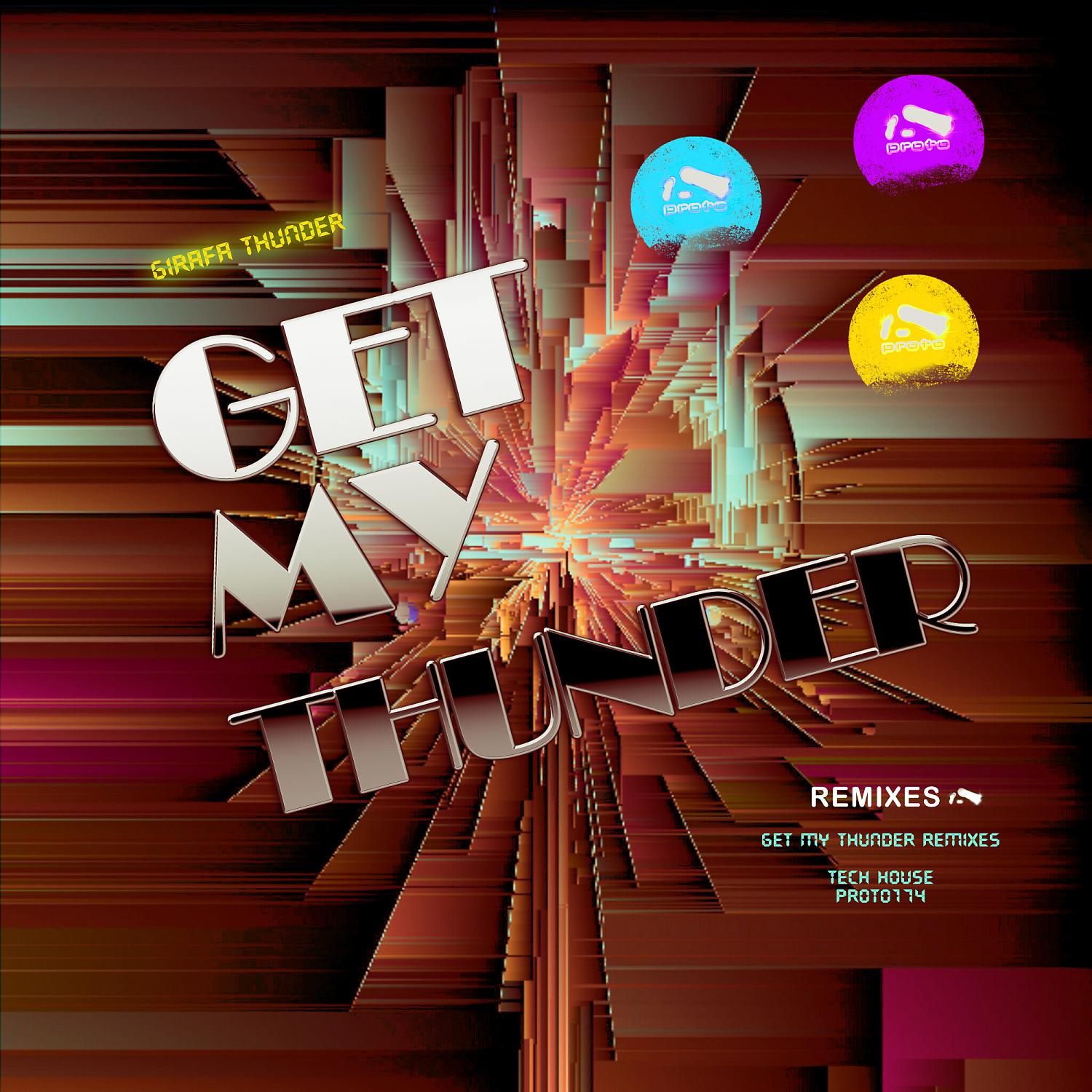 Постер альбома Get My Thunder Remixes