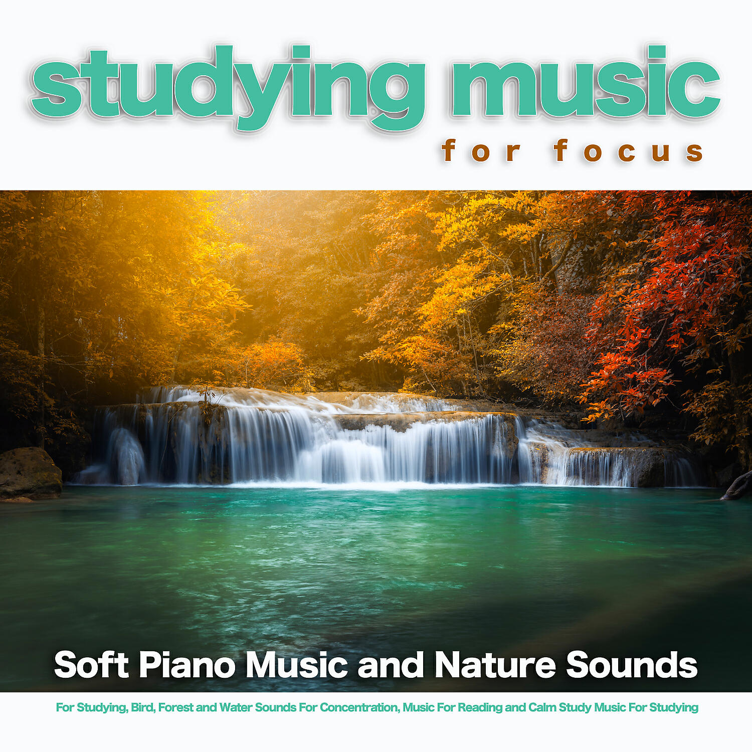Music For Studying - Studying Music and Study Aid with Soft Piano