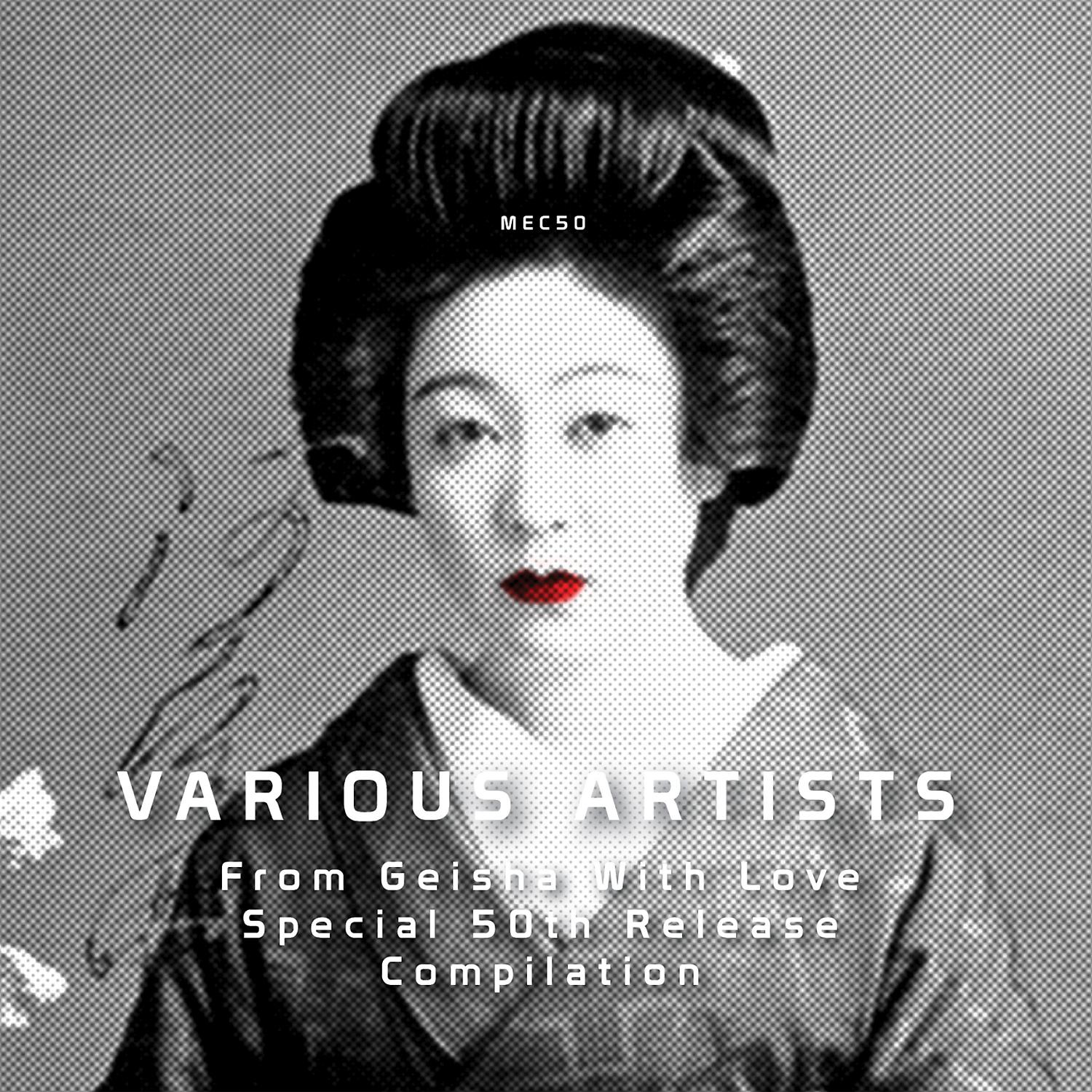 Постер альбома For The Love Of Geisha: Special 50th Release Compilation