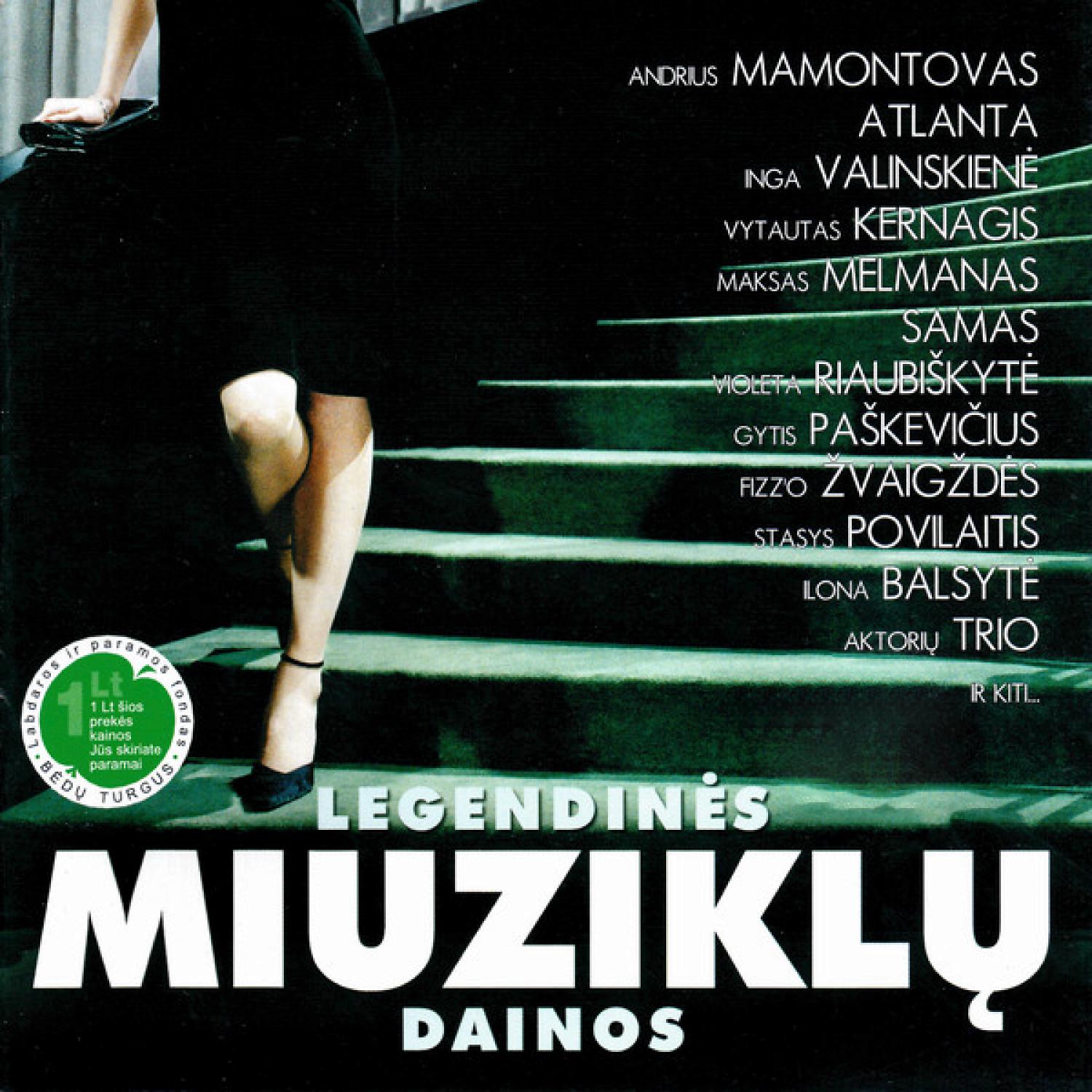 Постер альбома Legendinės Miuziklų Dainos