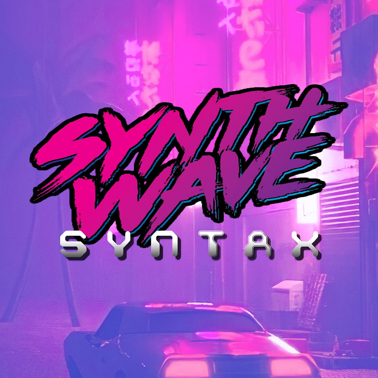 Постер альбома Synthwave Syntax
