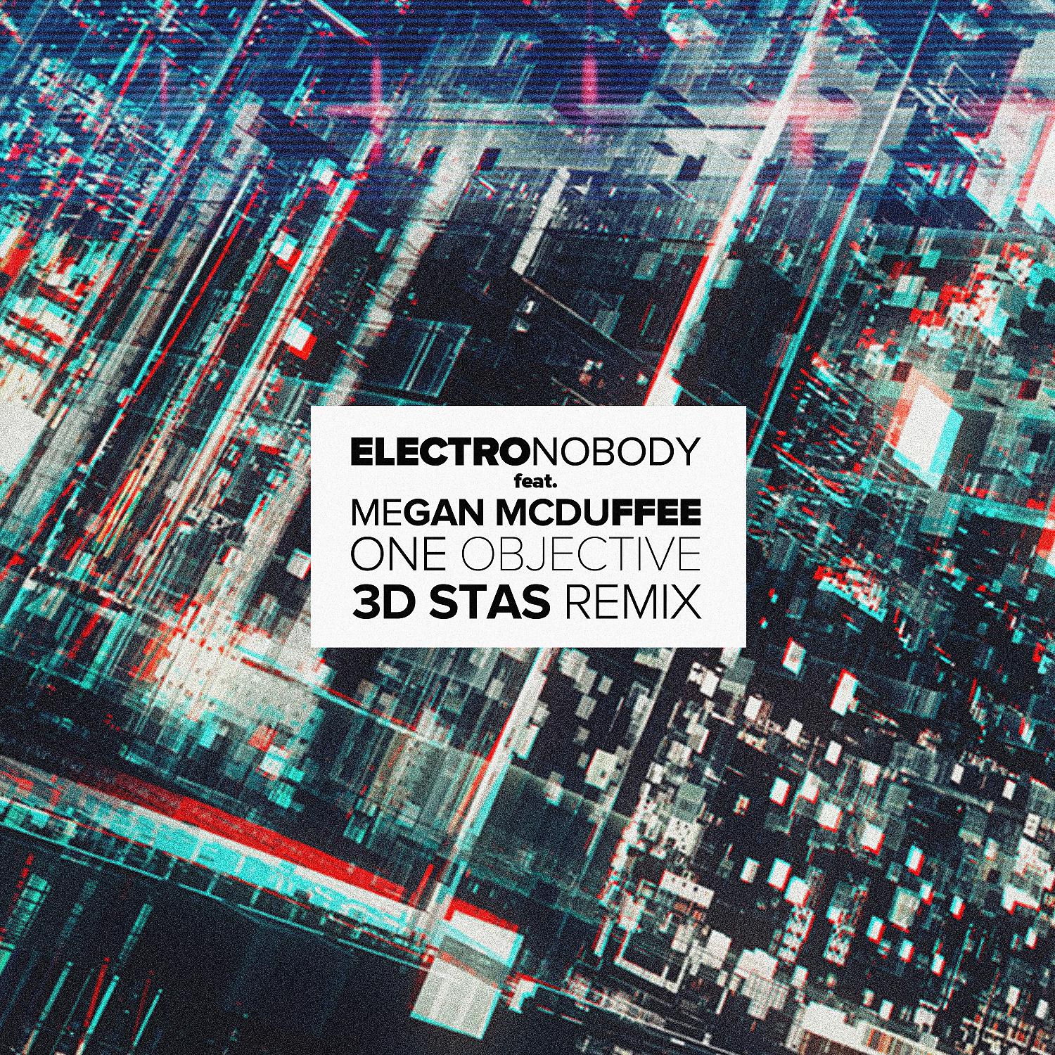 Постер альбома One Objective (feat. Megan McDuffee) [3D Stas Remix]