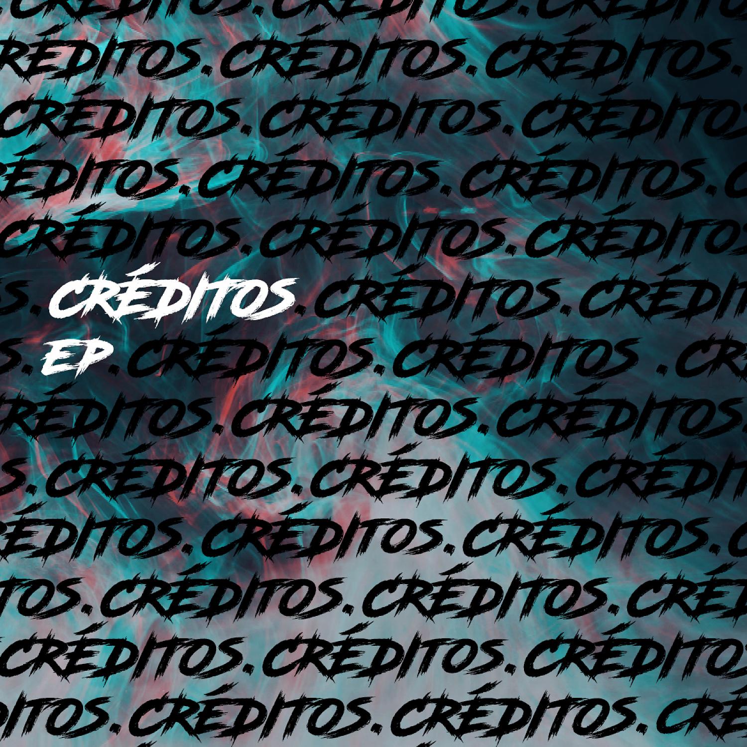 Постер альбома CRÉDITOS EP