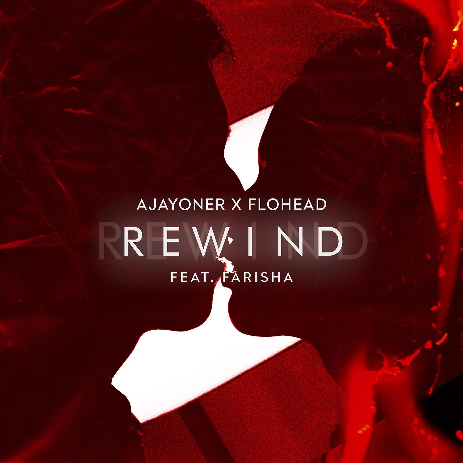 Постер альбома Rewind (feat. Farisha)