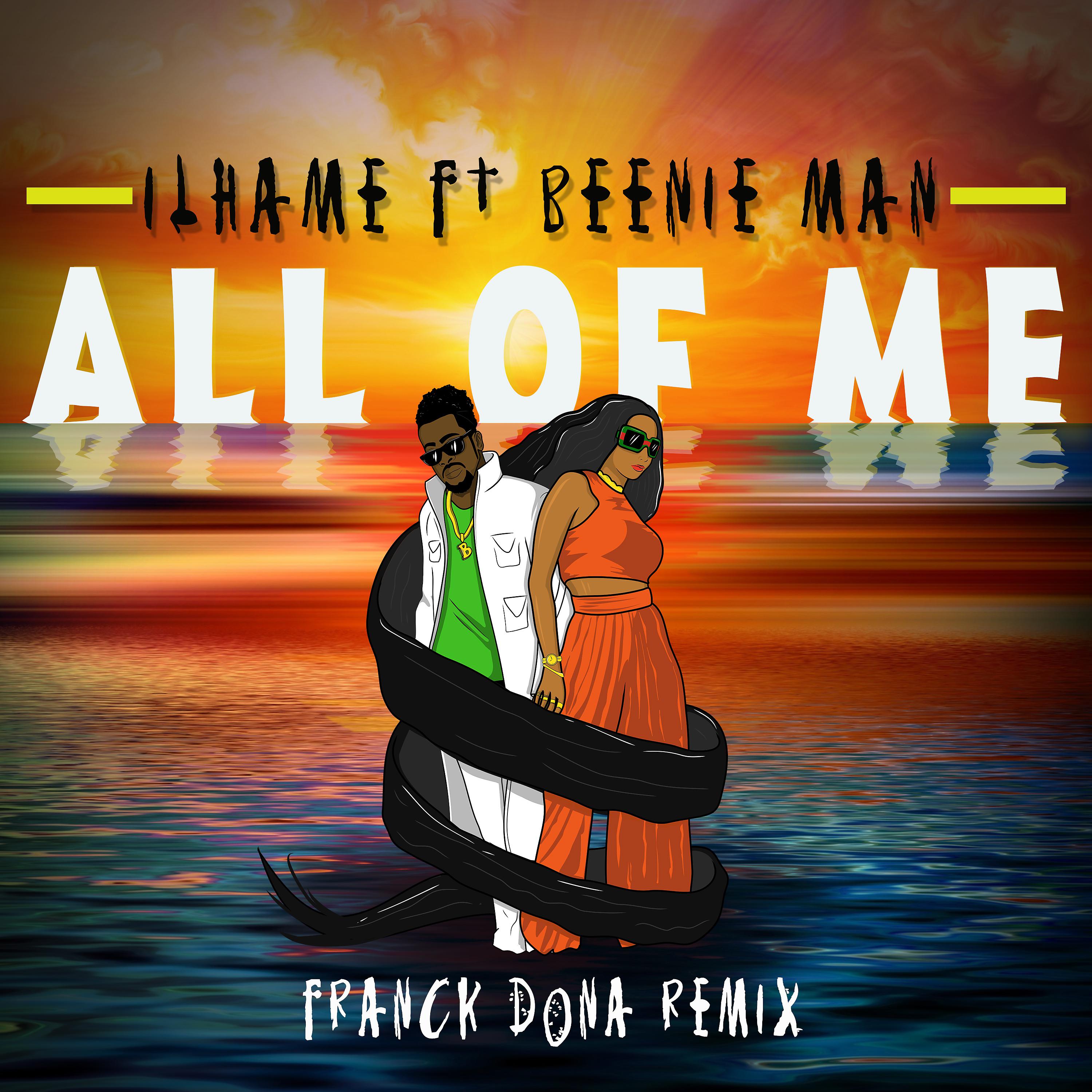 Постер альбома All Of Me (feat. Beenie Man) [Franck Dona Remix]