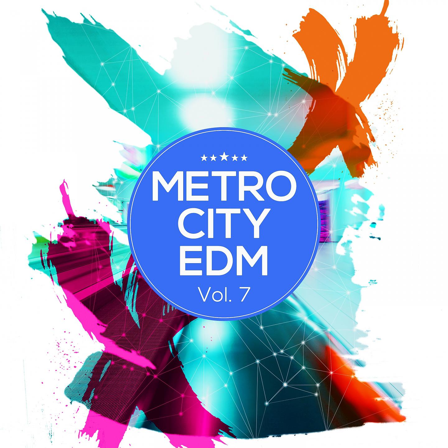 Постер альбома Metro City EDM, Vol. 7