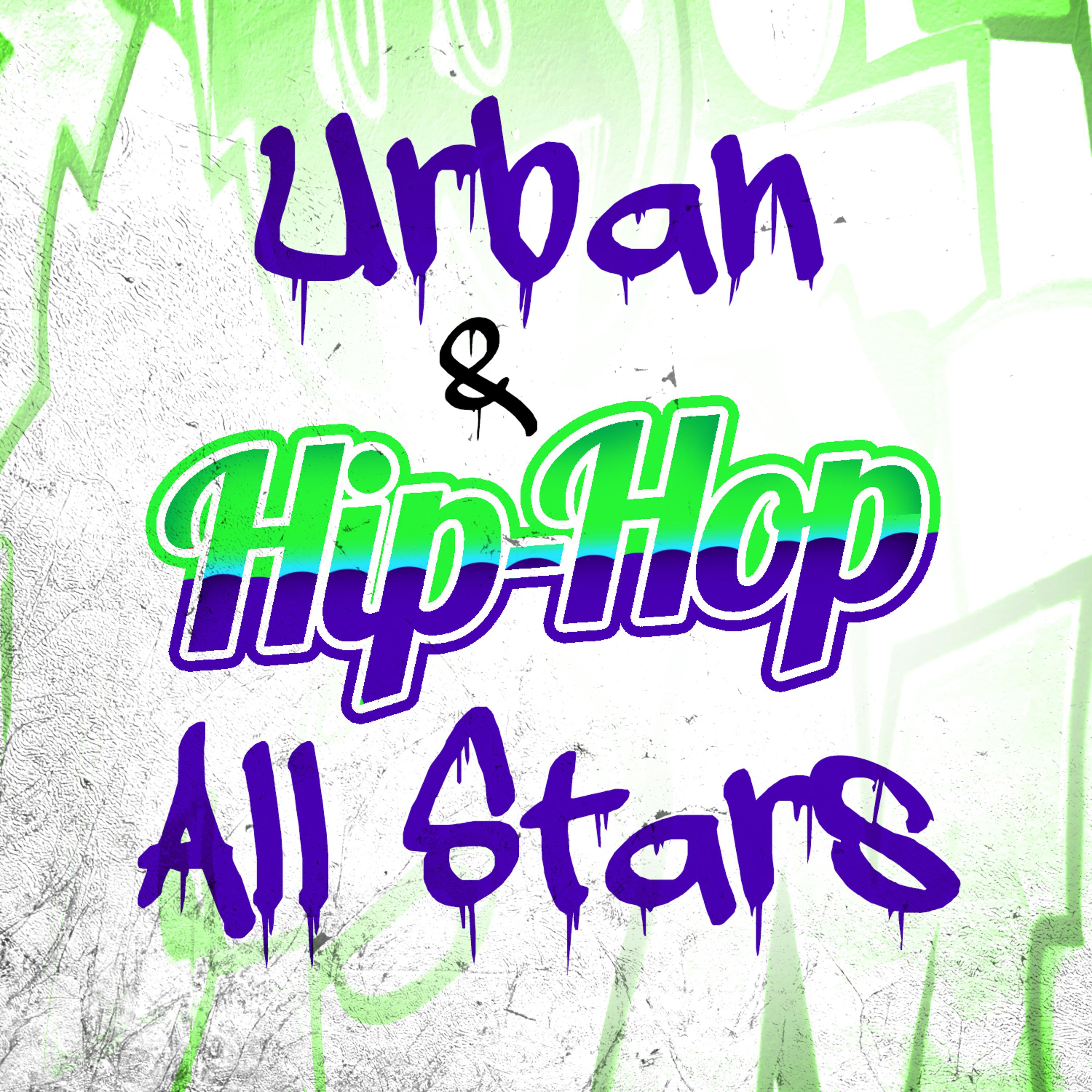 Постер альбома Urban & Hip Hop All Stars