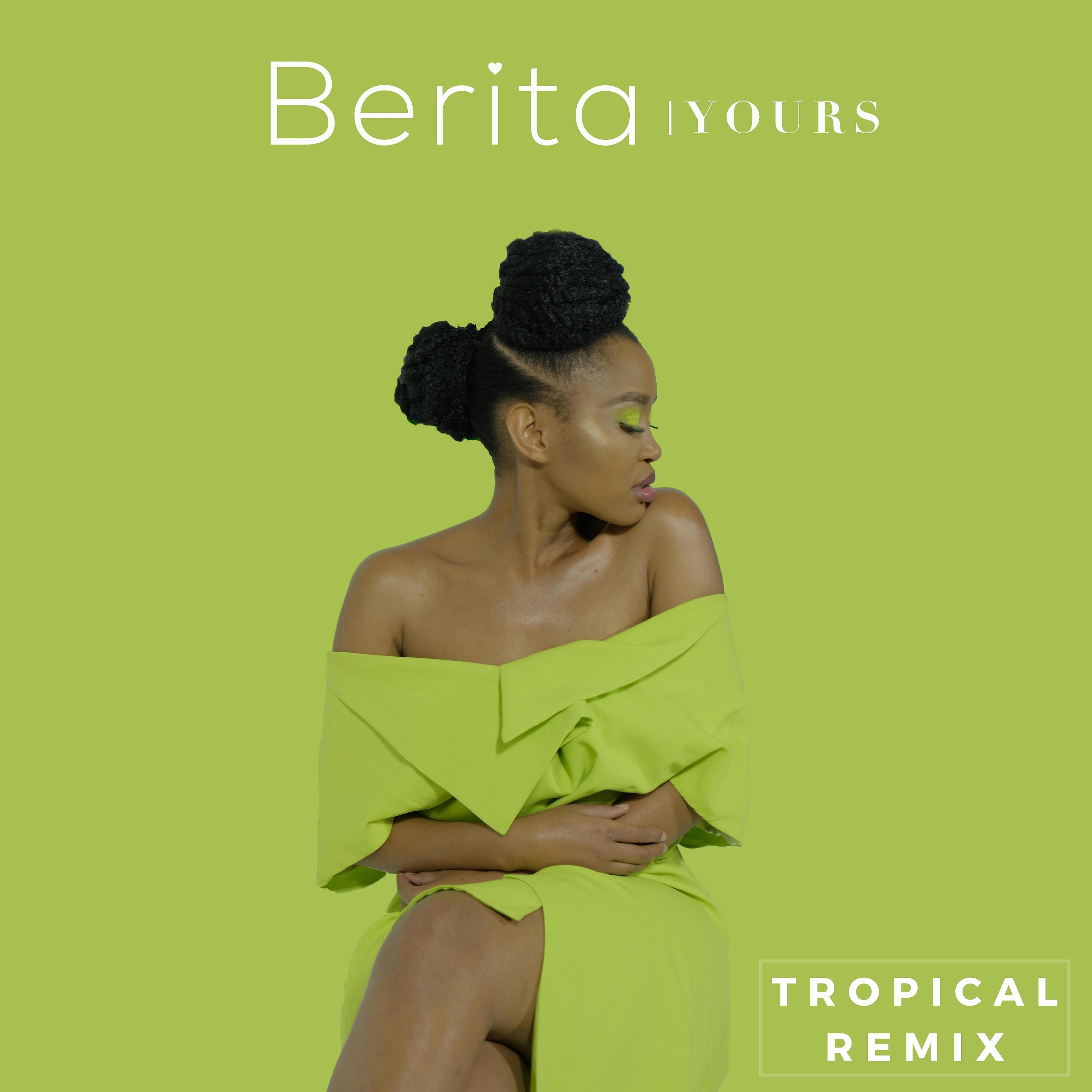 Постер альбома Yours (Tropical Remix)