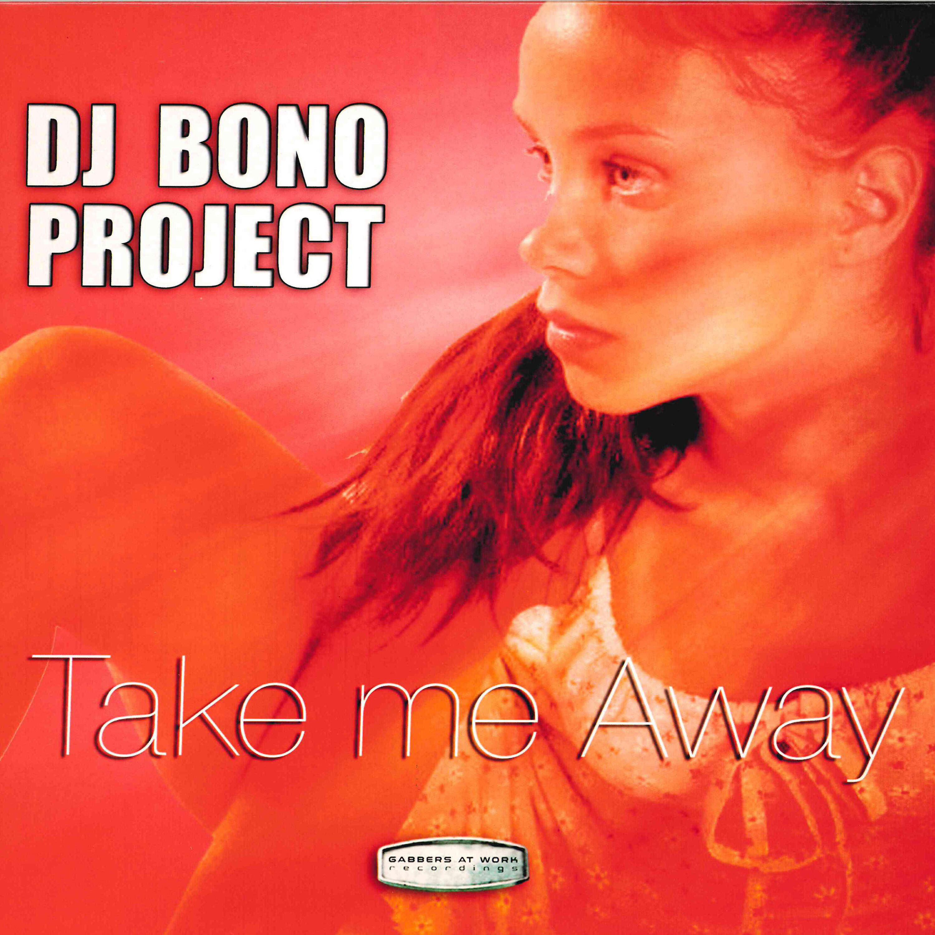 DJ Bono Project - Take Me Away (Minimal Voice Version)
