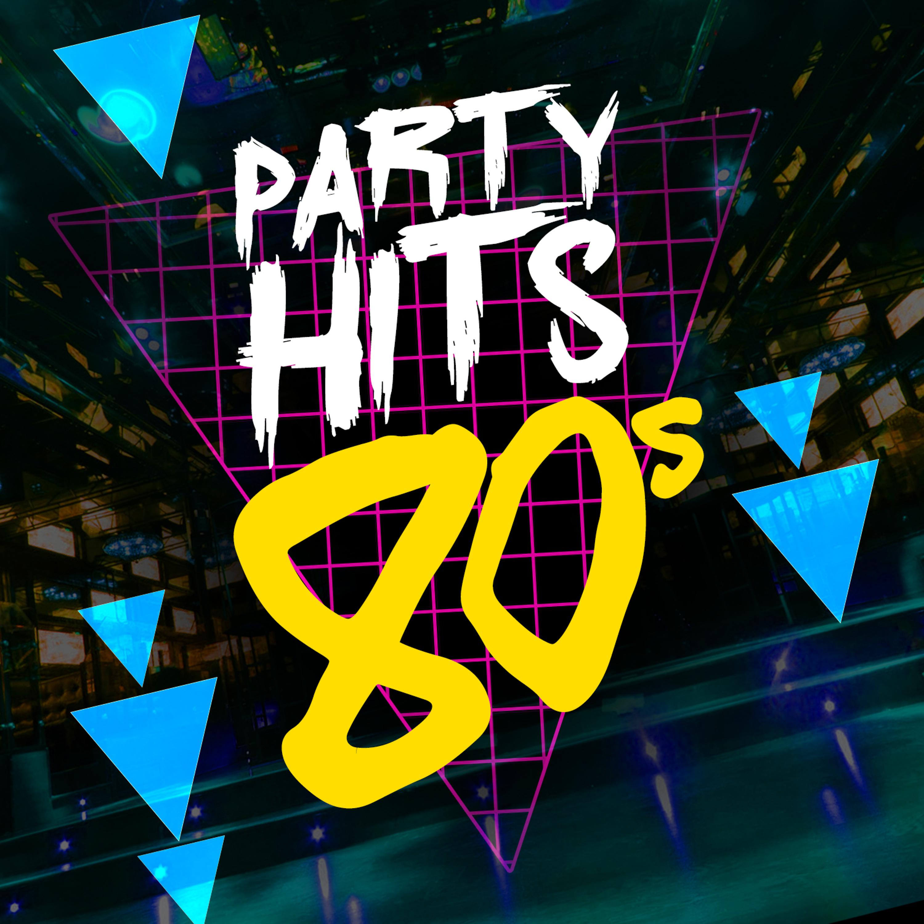 Постер альбома Party Hits: 80's
