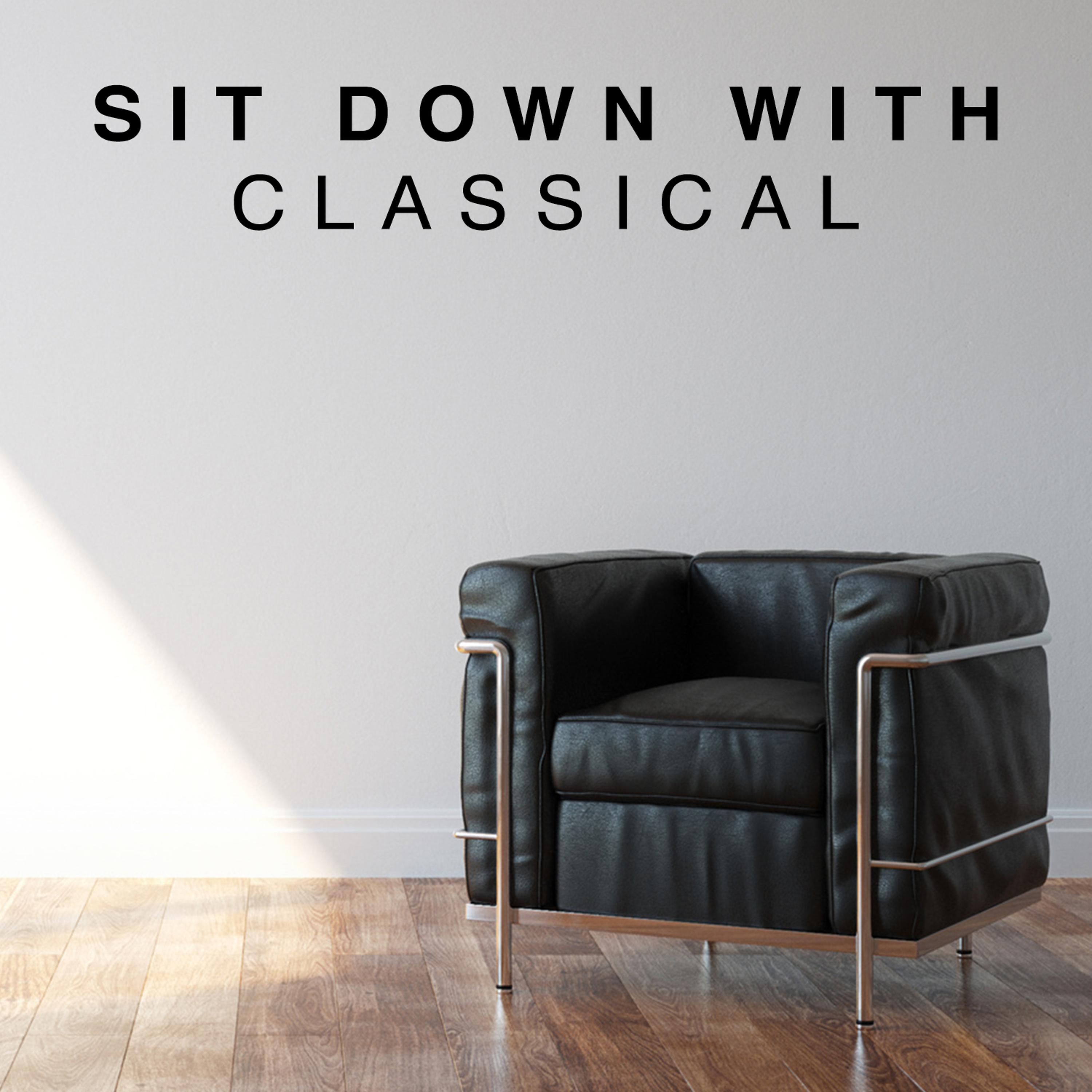 Постер альбома Sit Down with Classical
