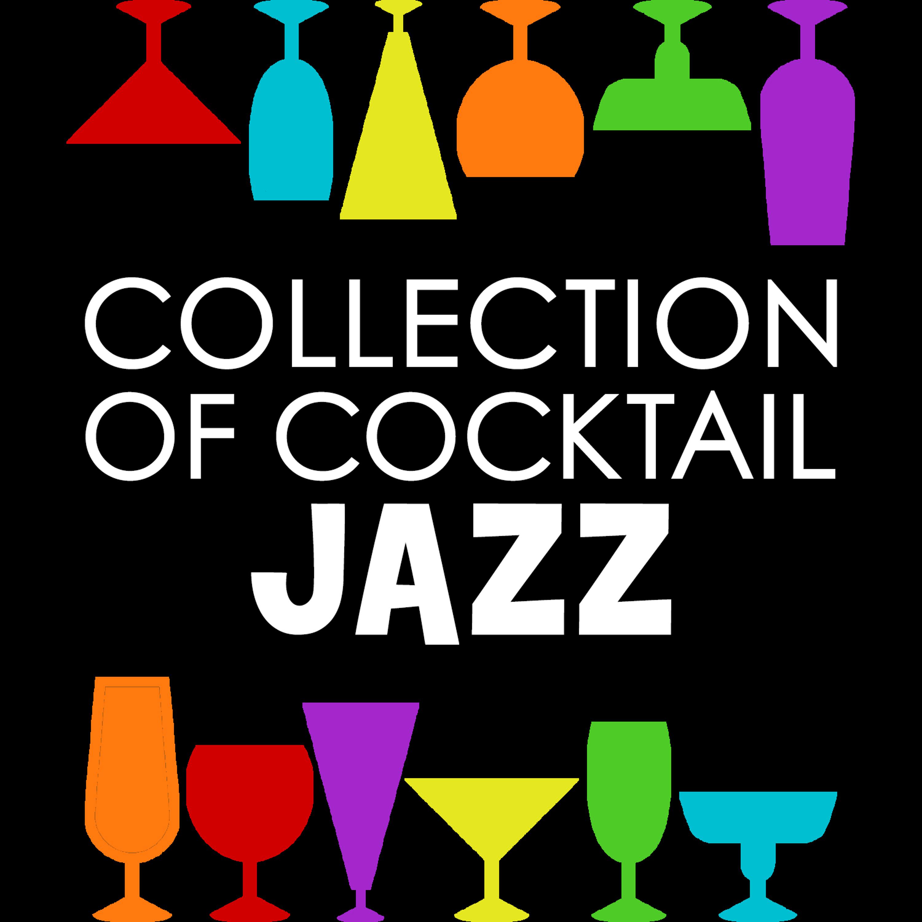 Постер альбома Collection of Cocktail Jazz