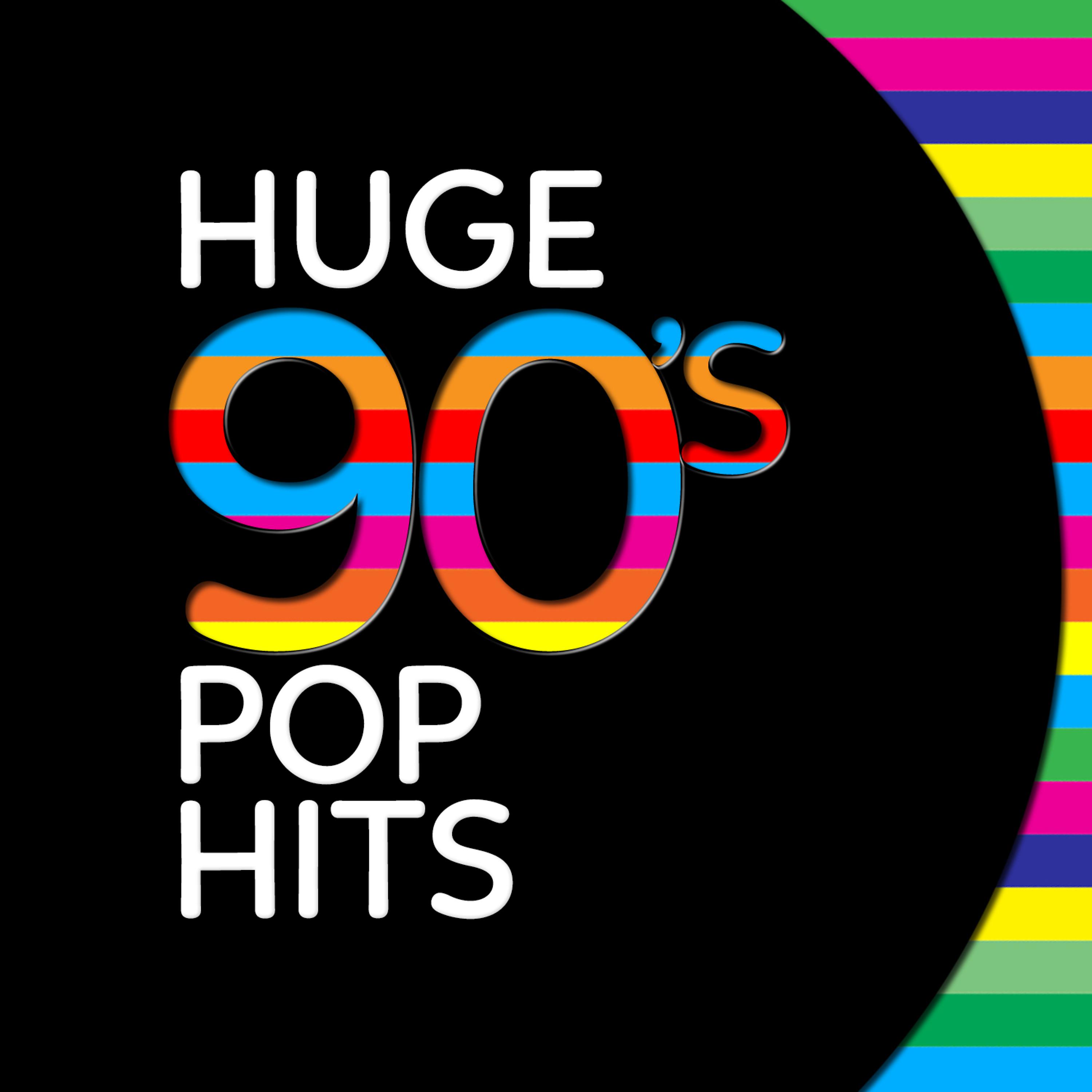 Постер альбома Huge 90's Pop Hits