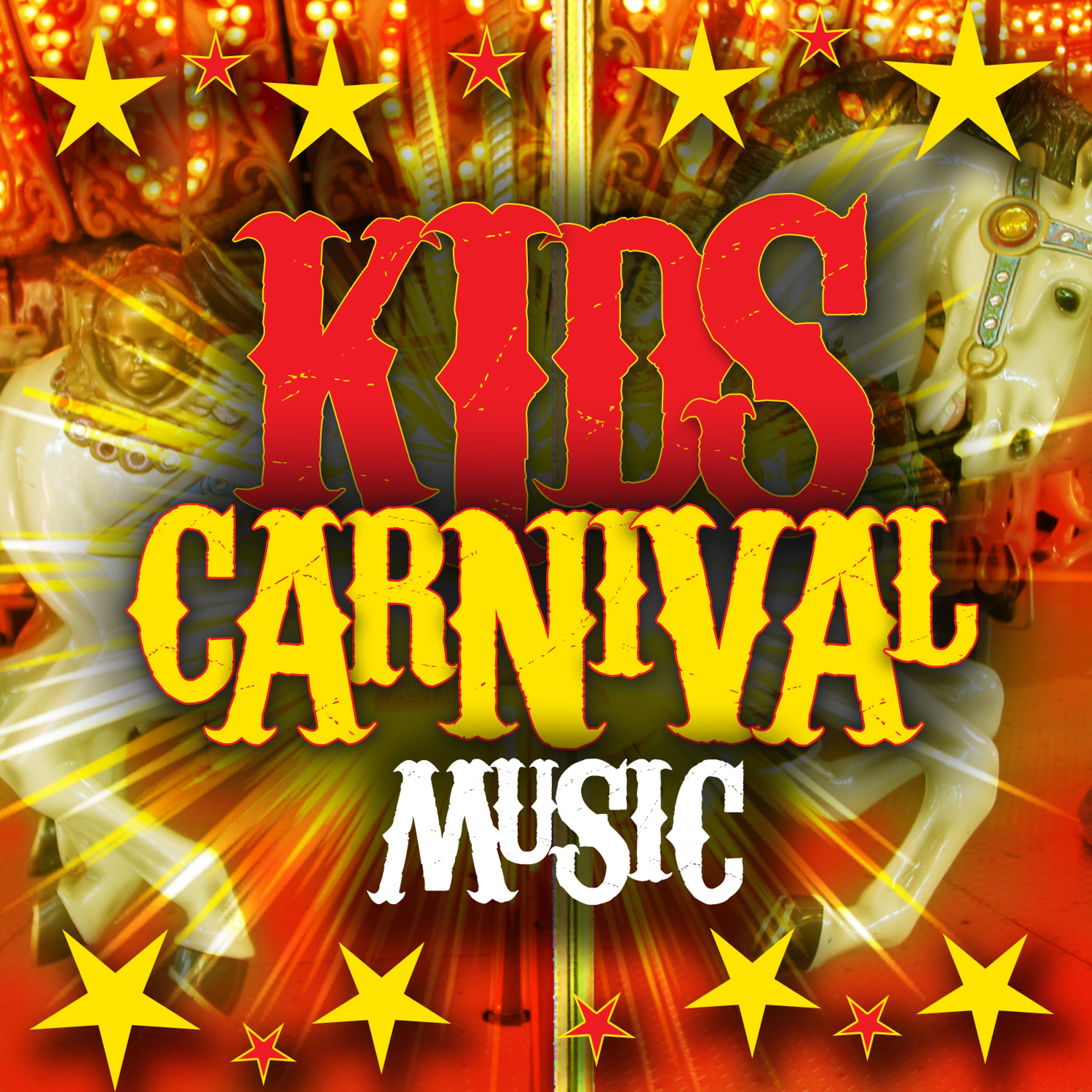 Постер альбома Kid's Carnival Music