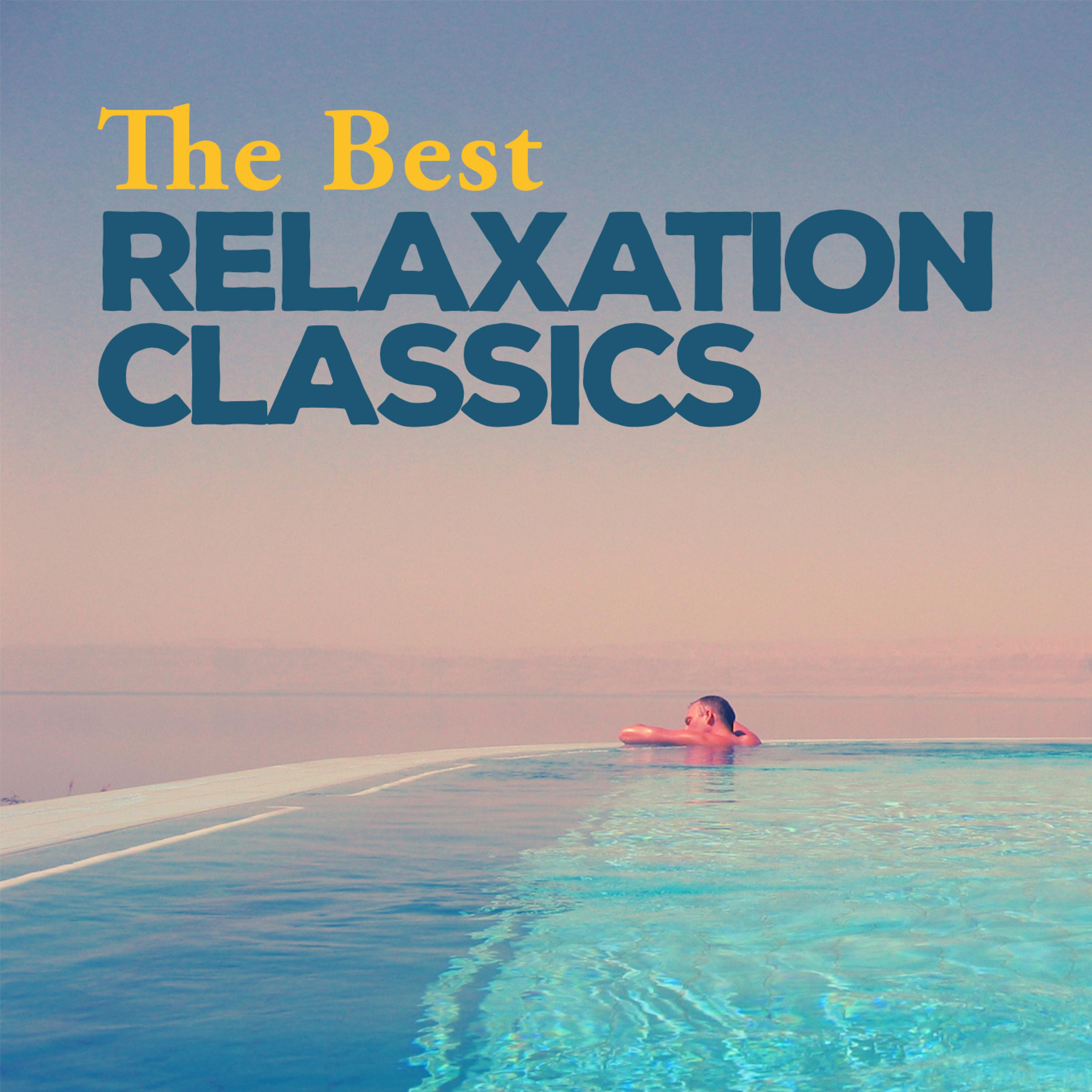 Постер альбома The Best Relaxation Classics