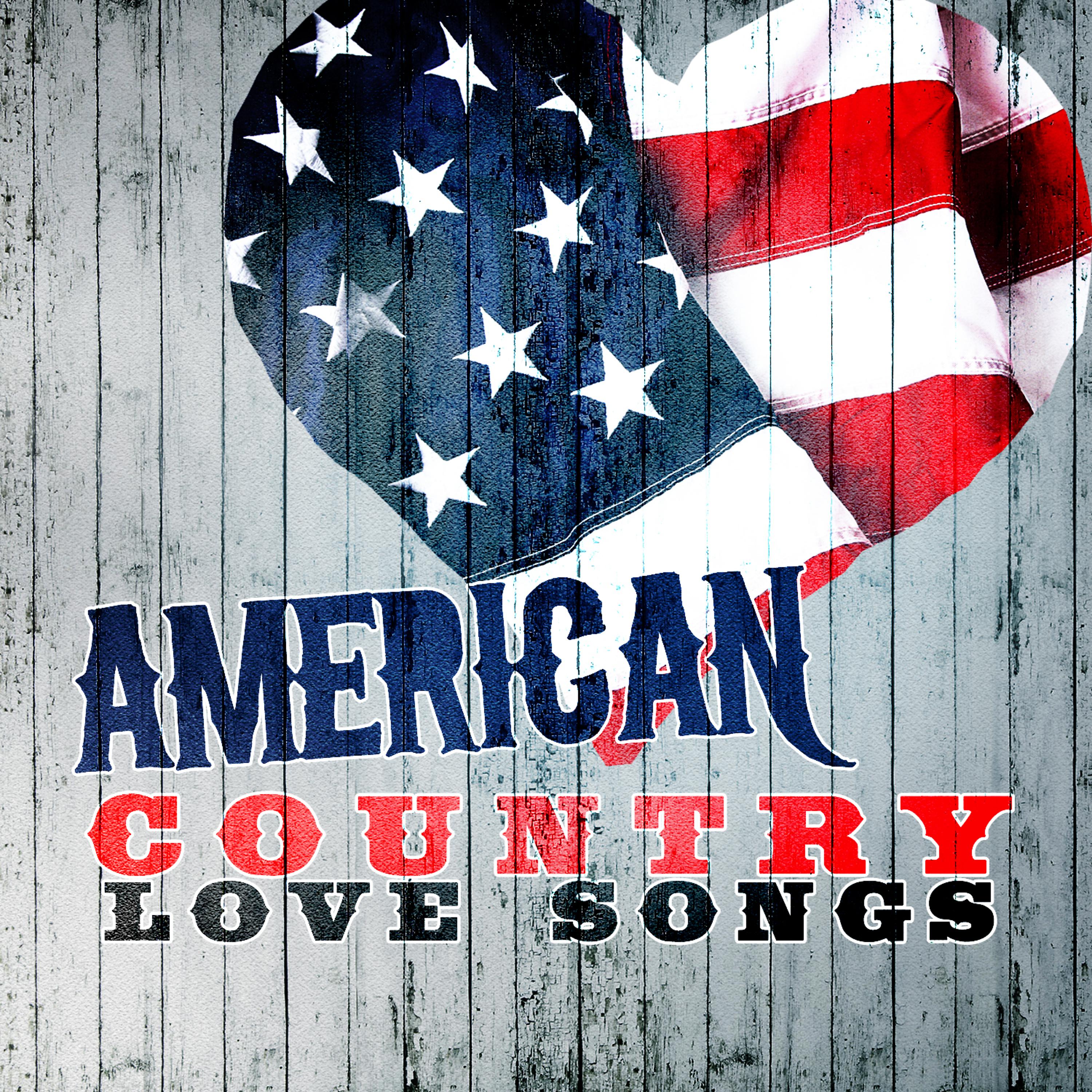 Постер альбома American Country Love Songs