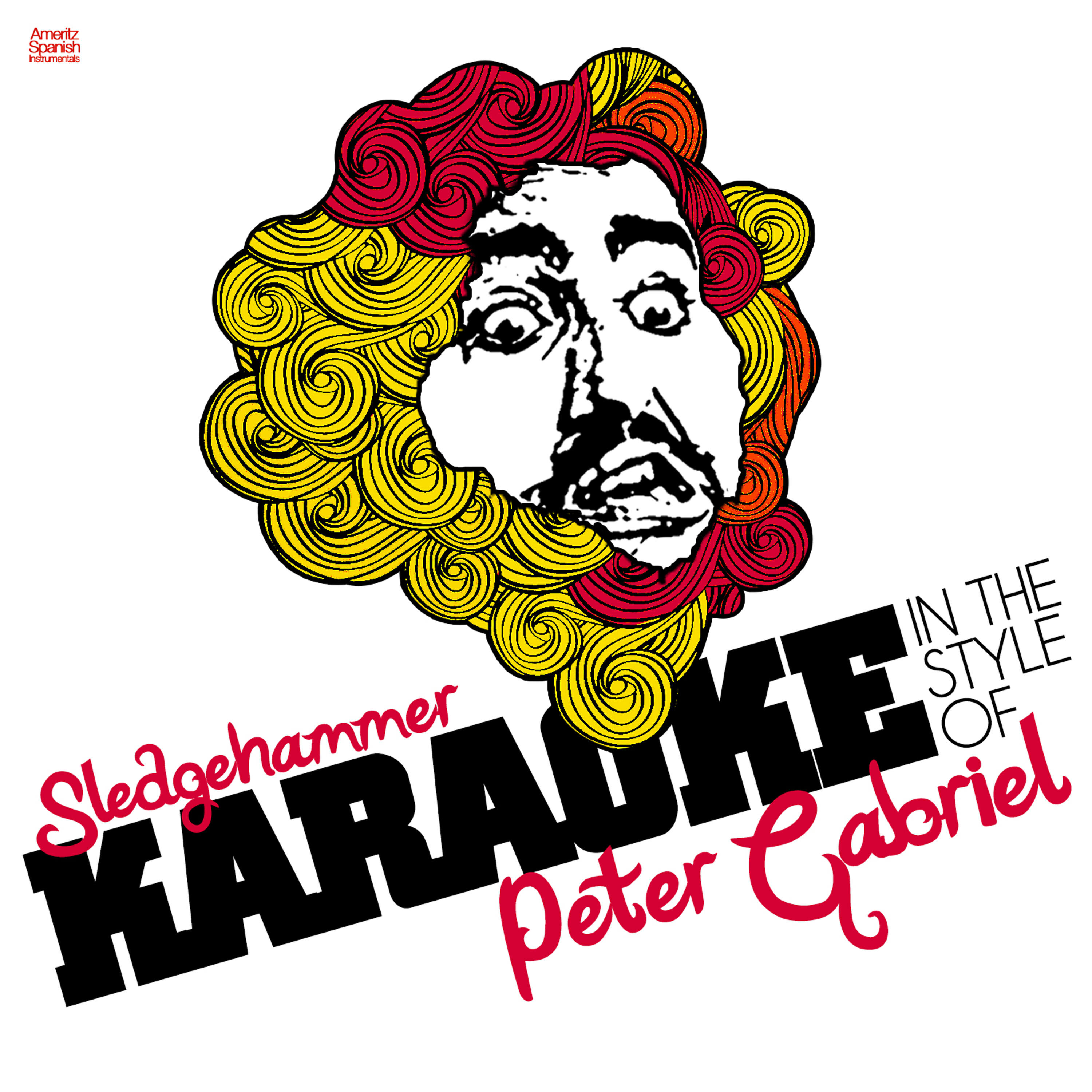 Ameritz Spanish Instrumentals - Sledgehammer (In the Style of Peter Gabriel) [Karaoke Version]