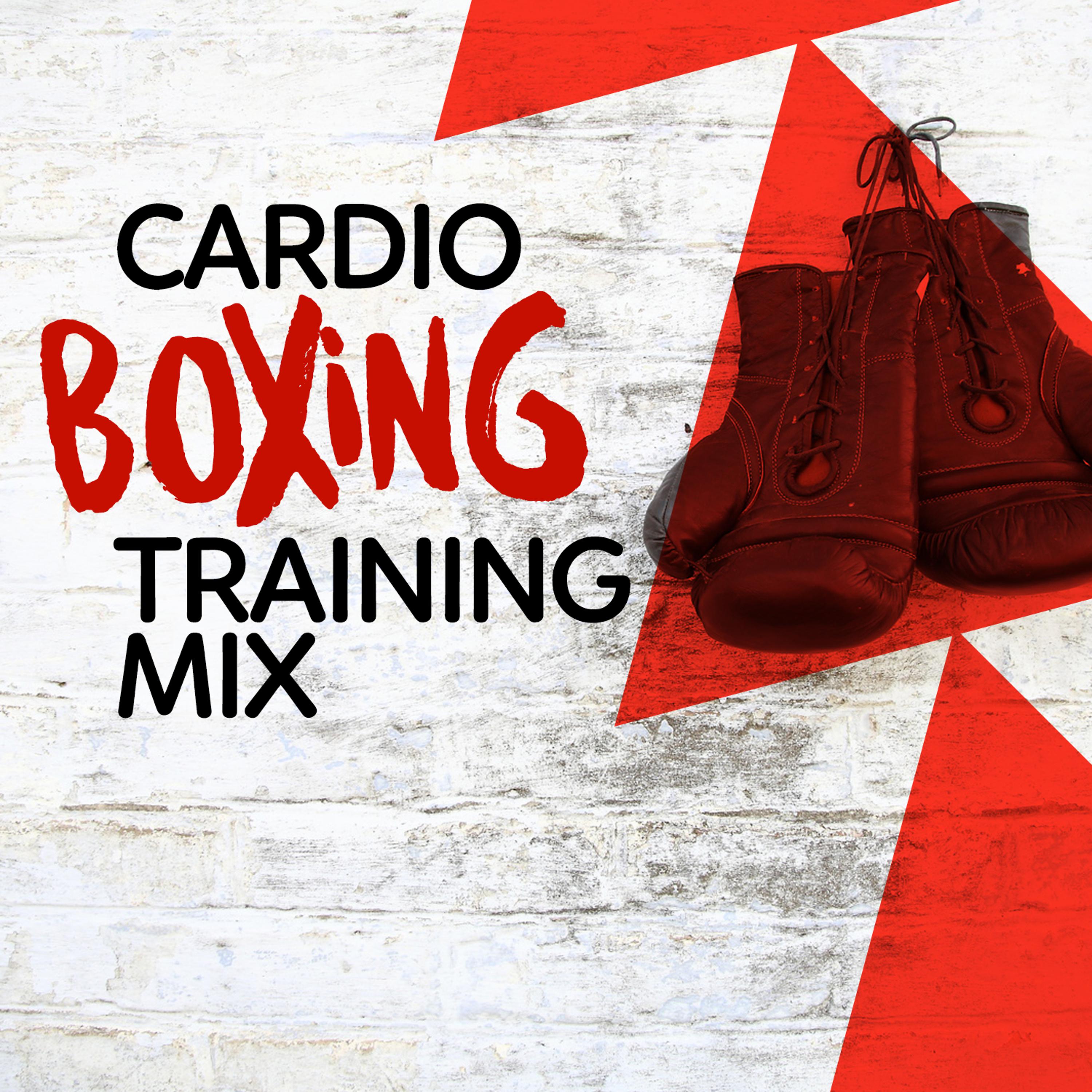 Постер альбома Cardio Boxing Training Mix