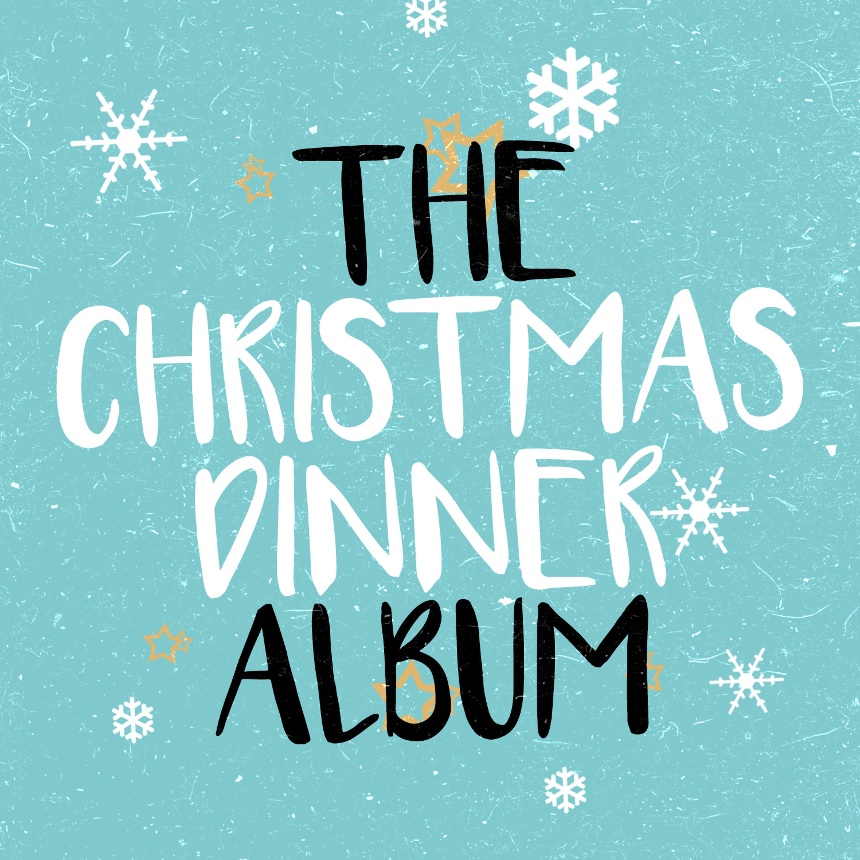 Постер альбома The Christmas Dinner Album