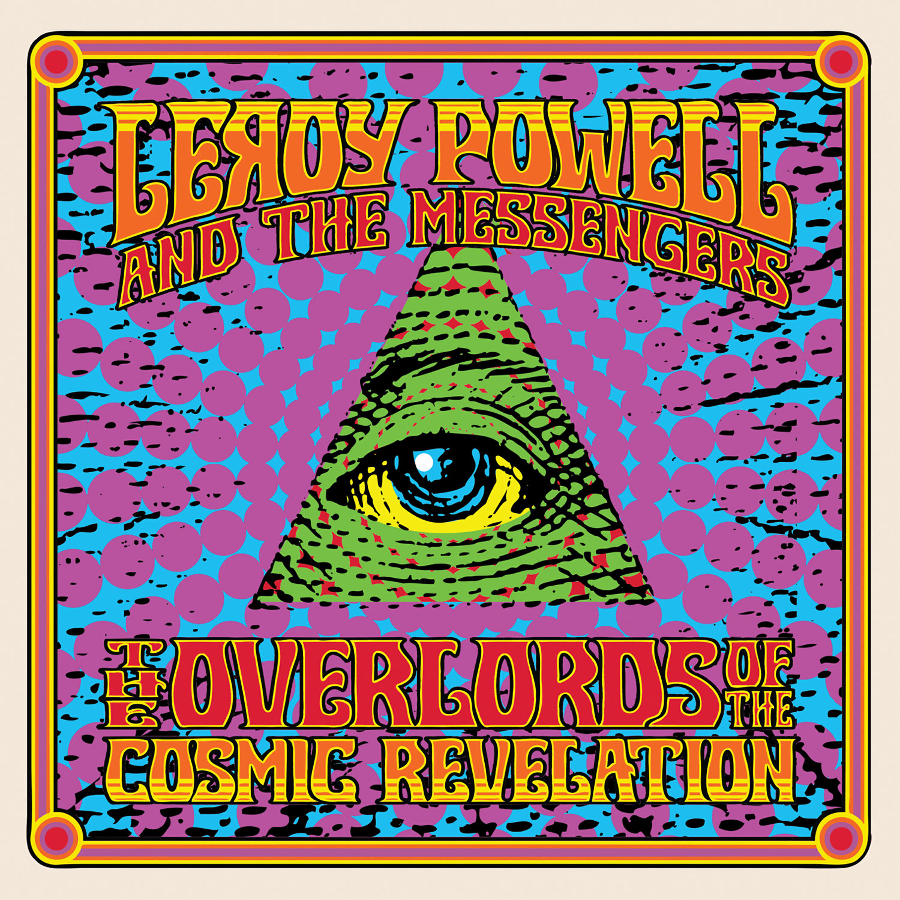 Leroy Powell - The Overlords of the Cosmic Revelation