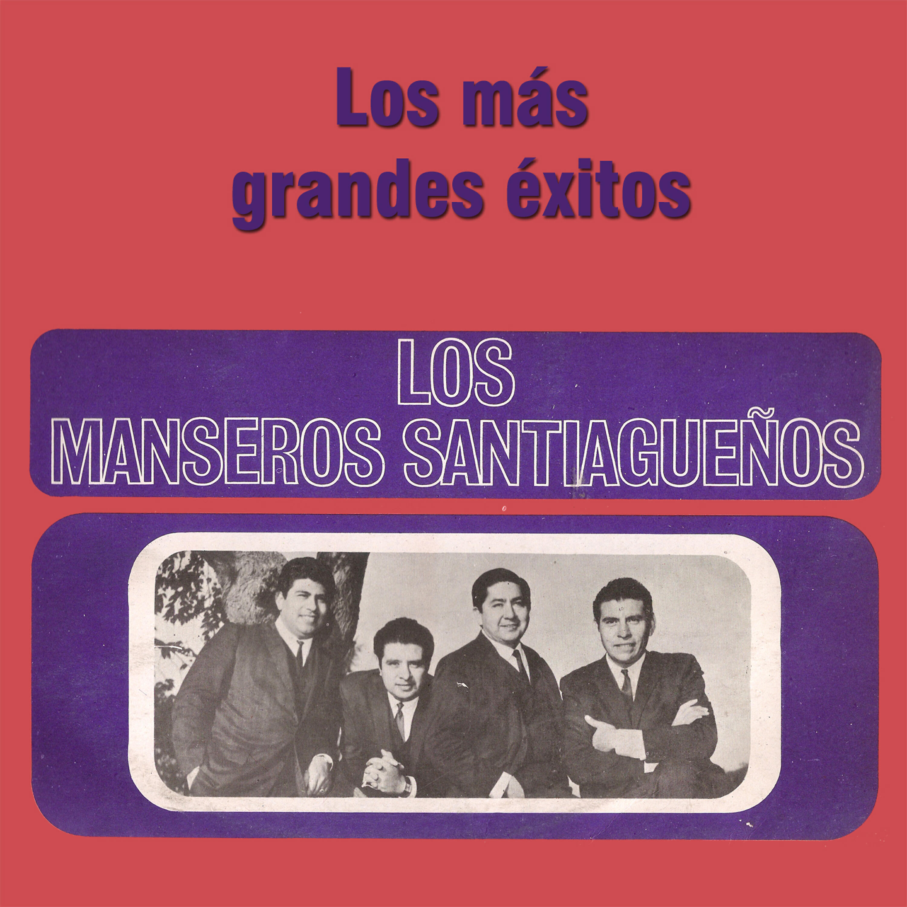 Los Manseros Santiagueños - Pampa de los Guanacos