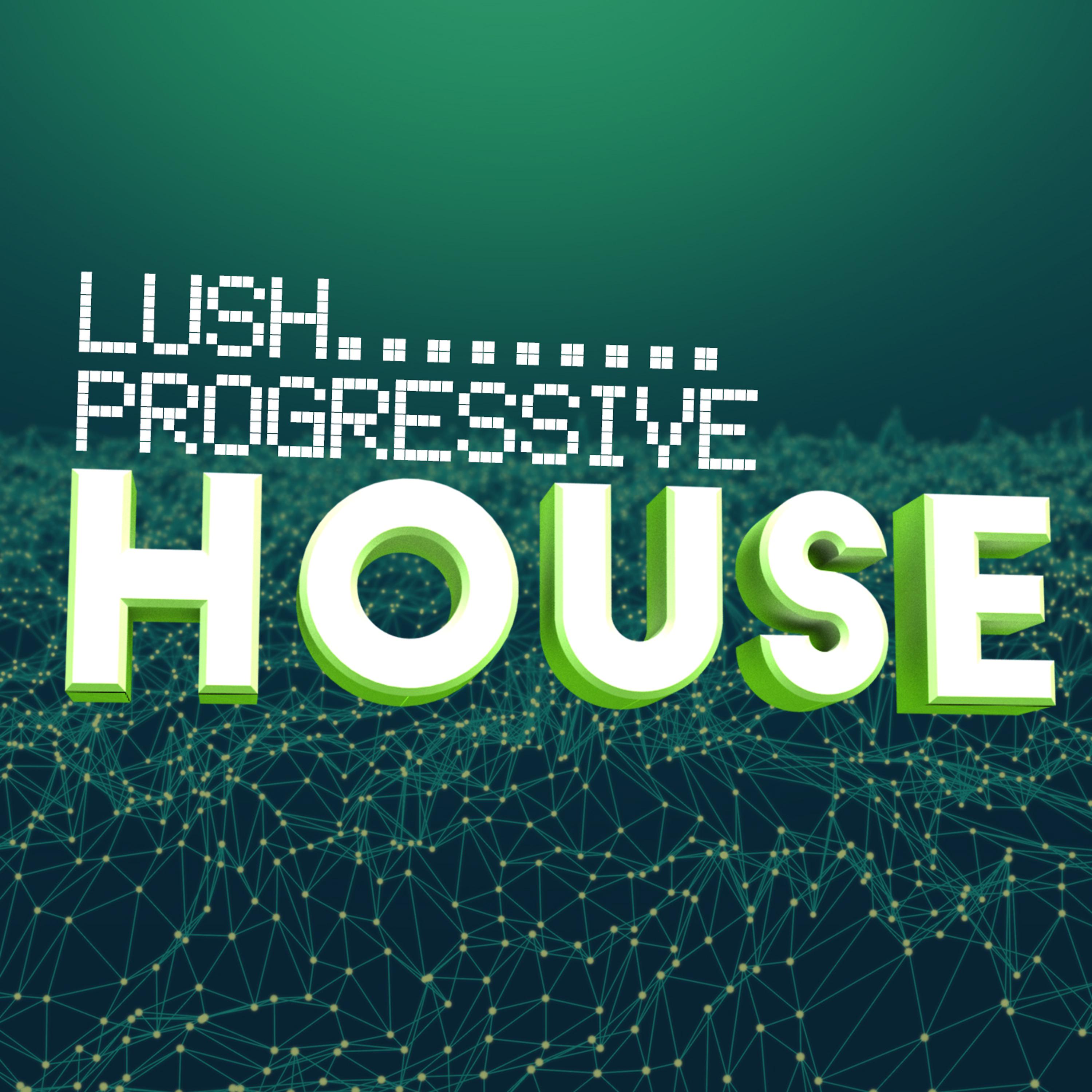 Постер альбома Lush Progressive House
