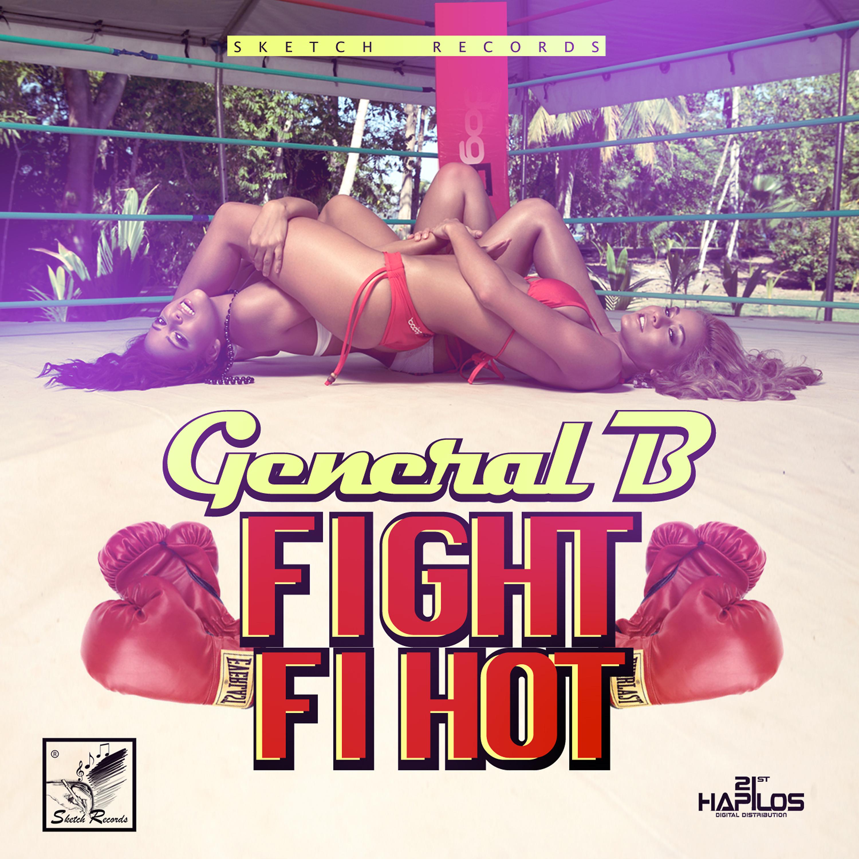 Постер альбома Fight Fi Hot - Single