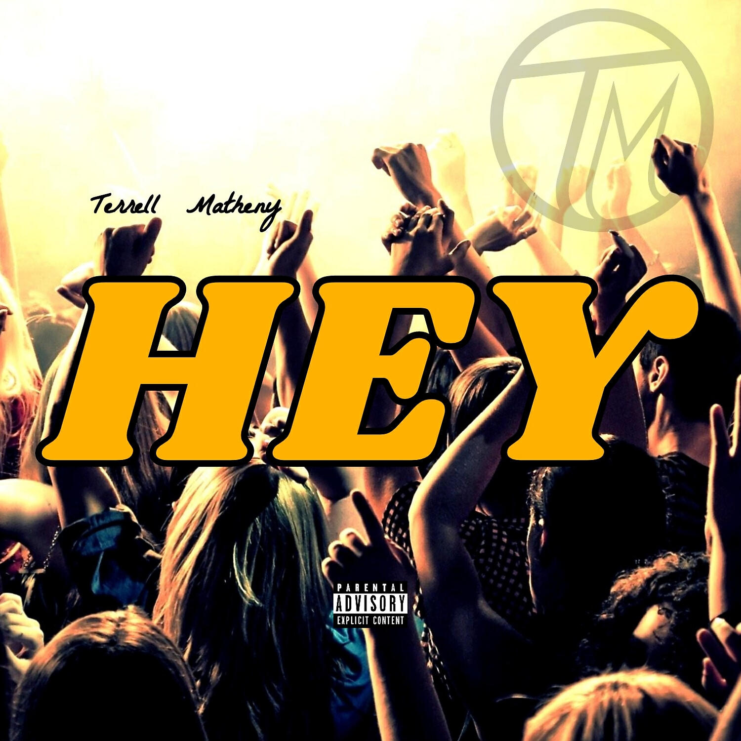 Terrell Matheny - HEY