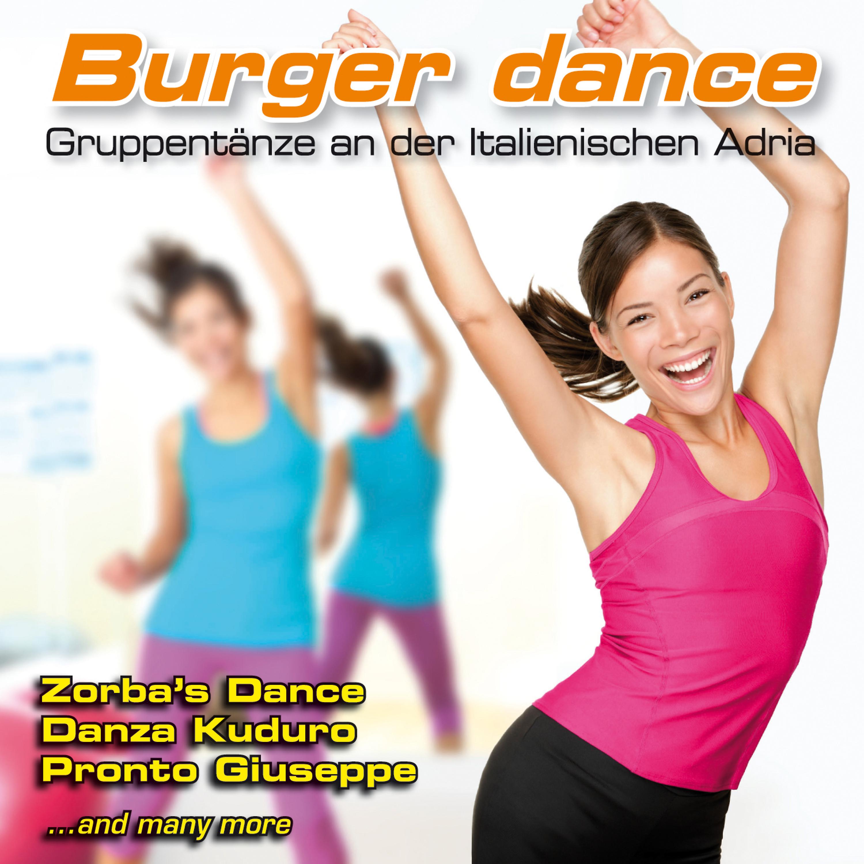 Постер альбома Burger Dance - Gruppentänze an Der Italienischen Adria