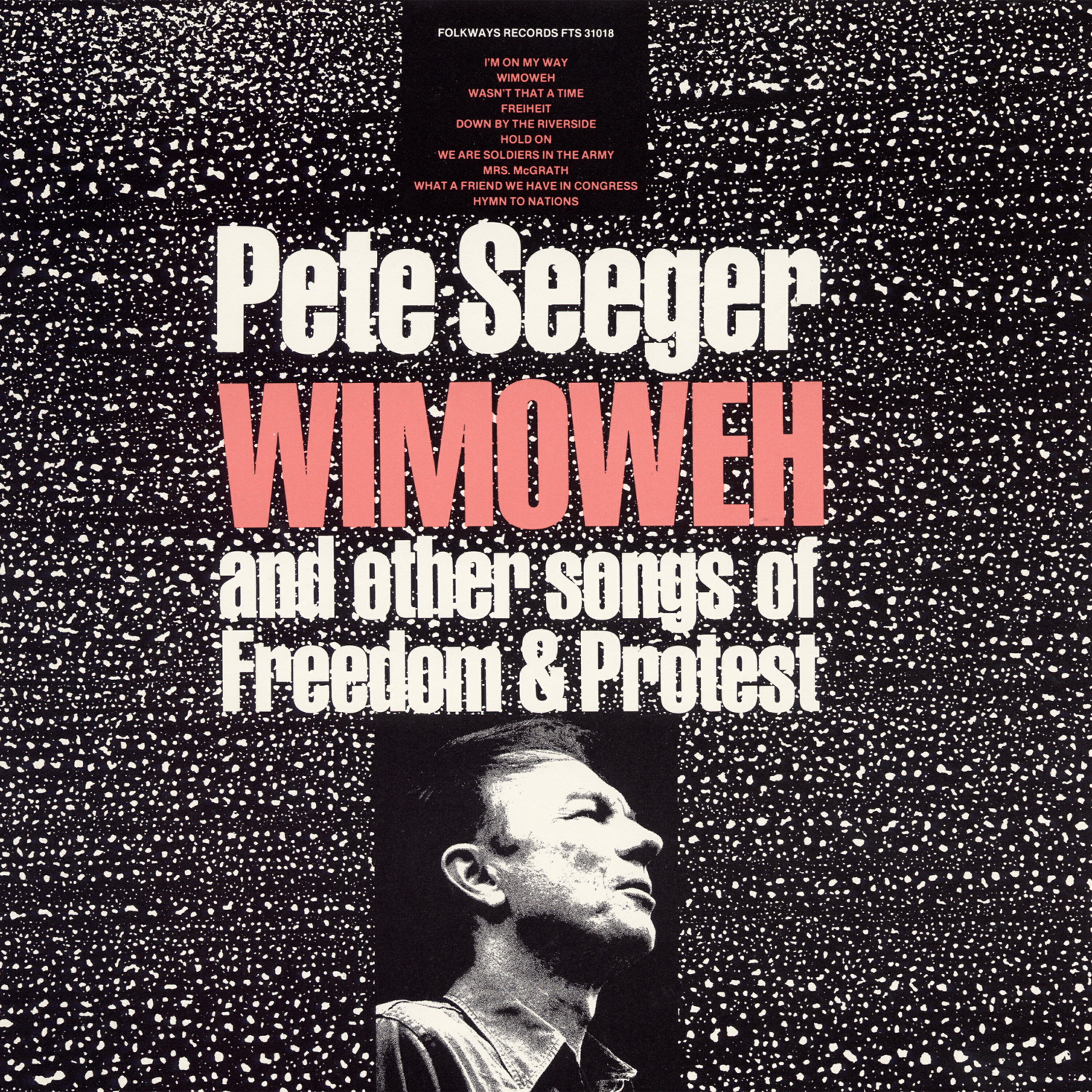 Pete Seeger - What a Friend We Have in Congress
