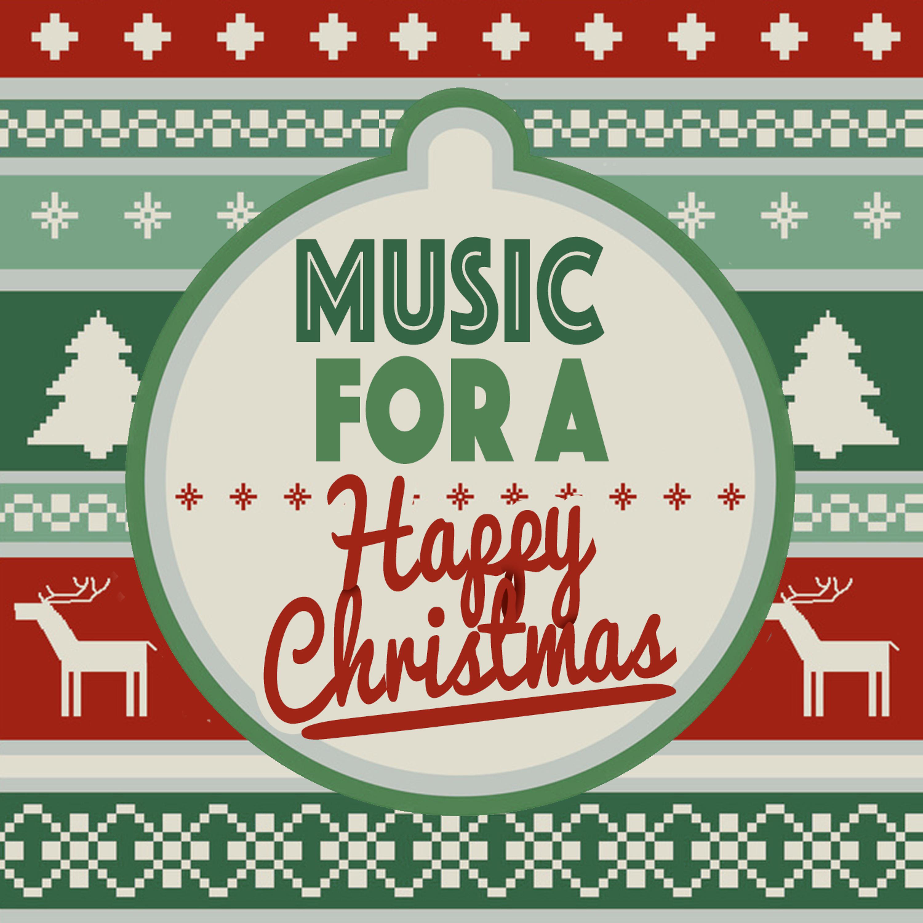 Постер альбома Music for a Happy Christmas