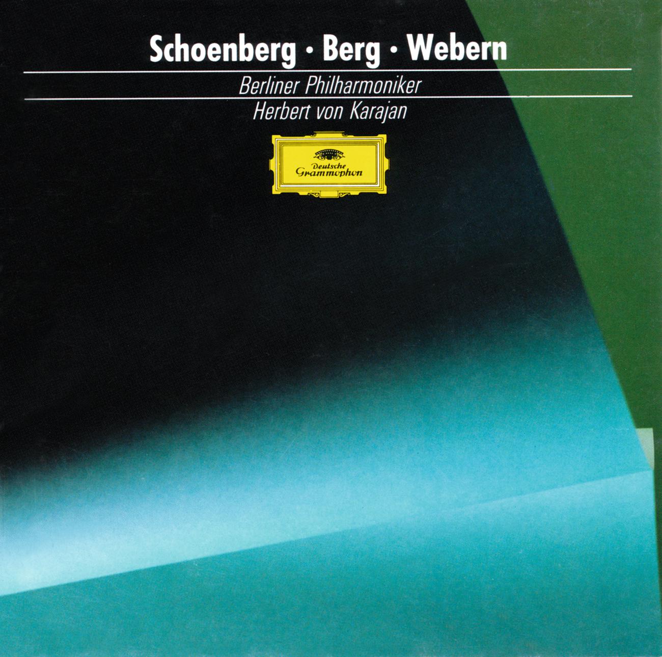 Постер альбома Schoenberg: Pelleas and Melisande / Berg: Three Pieces for Orchestra / Webern: Passacaglia