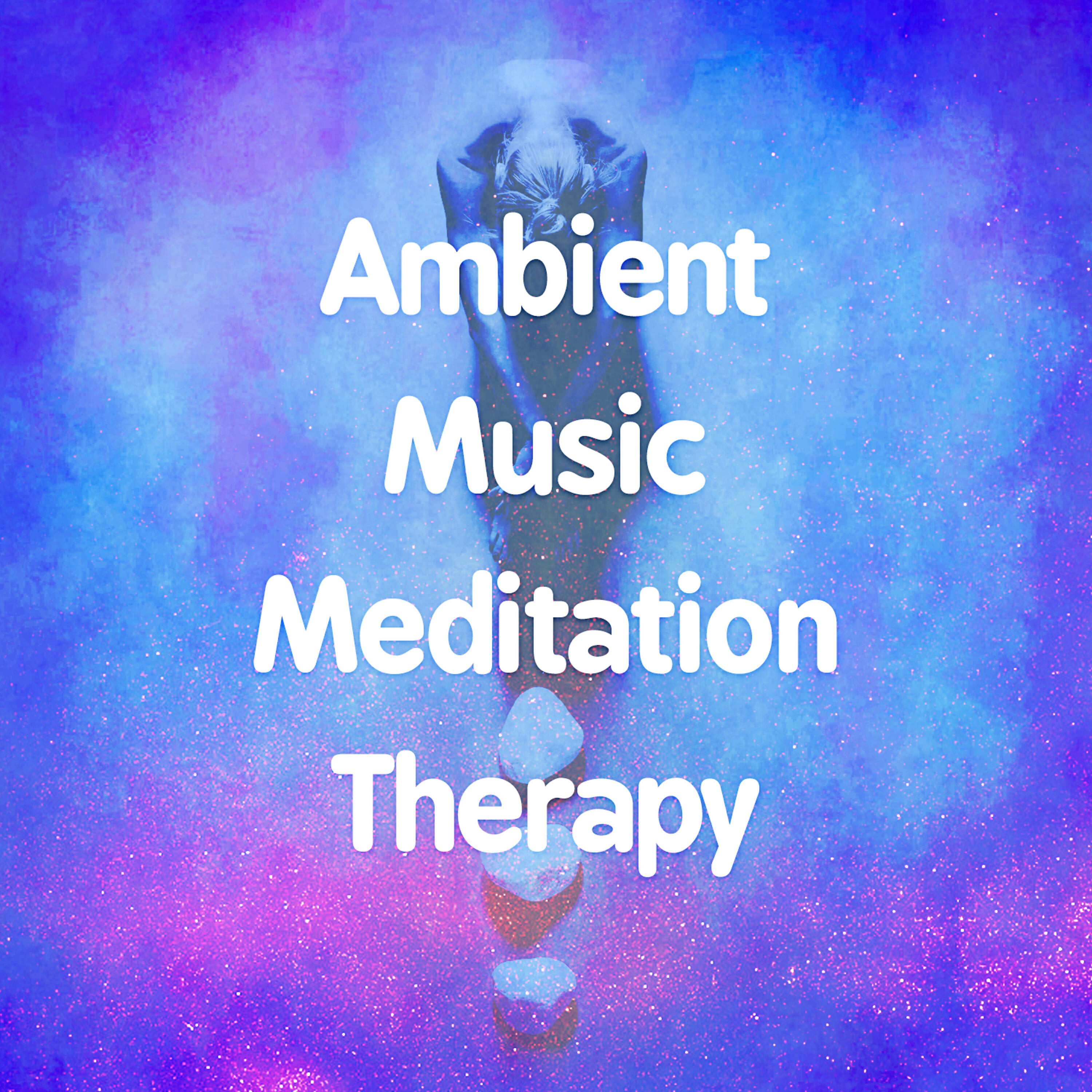 Ambient Music Therapy (Deep Sleep - Mindful Meditation