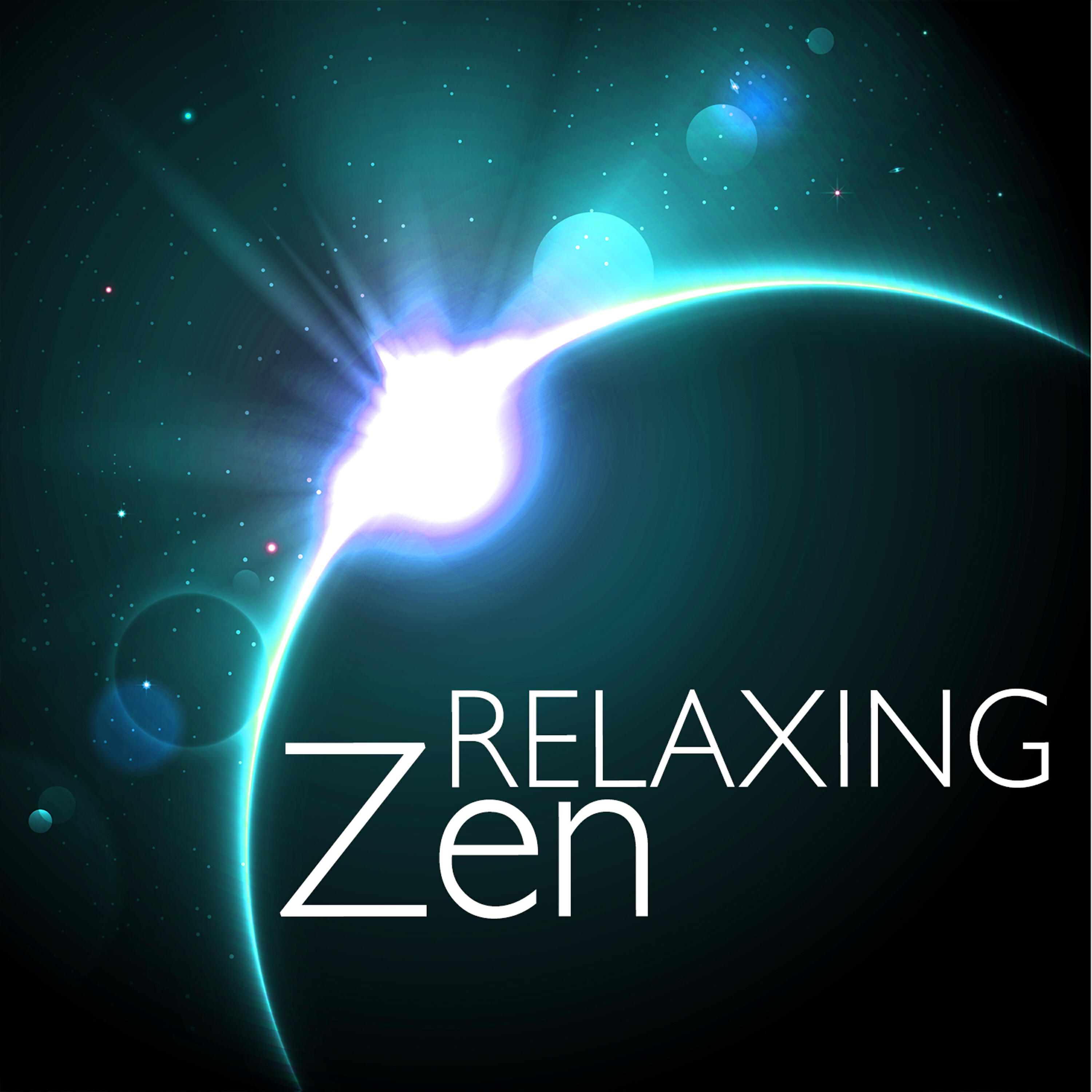 Relaxing Zen Moods - Core