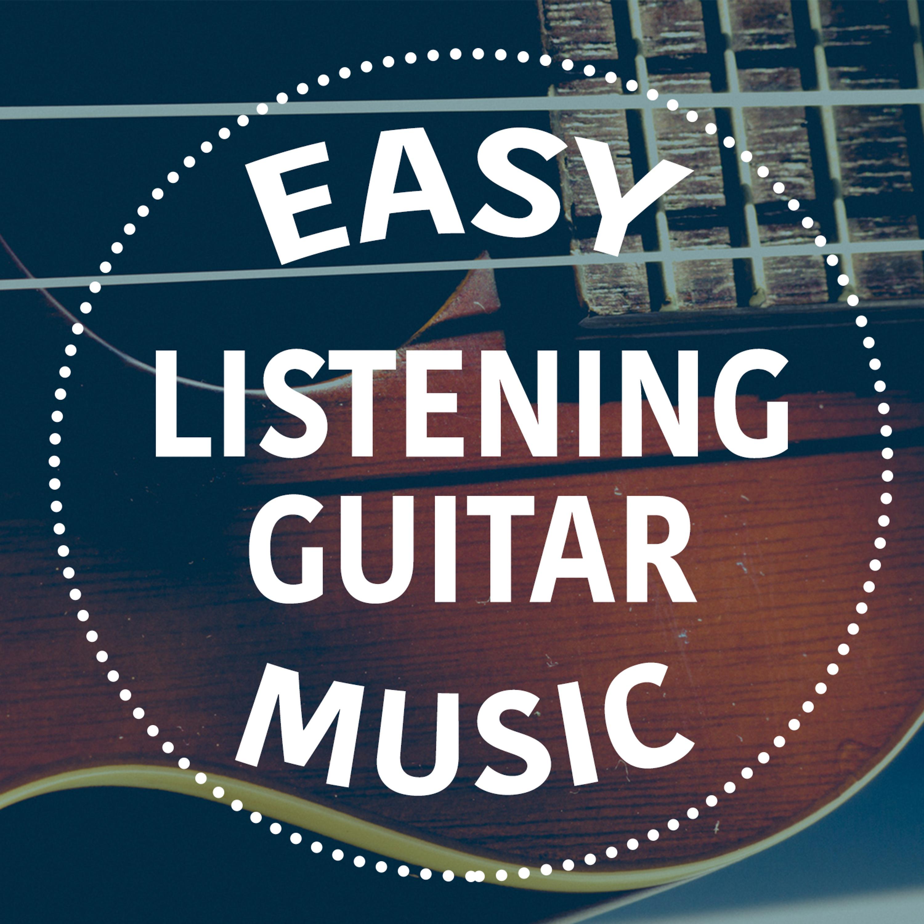 Постер альбома Easy Listening Guitar Music
