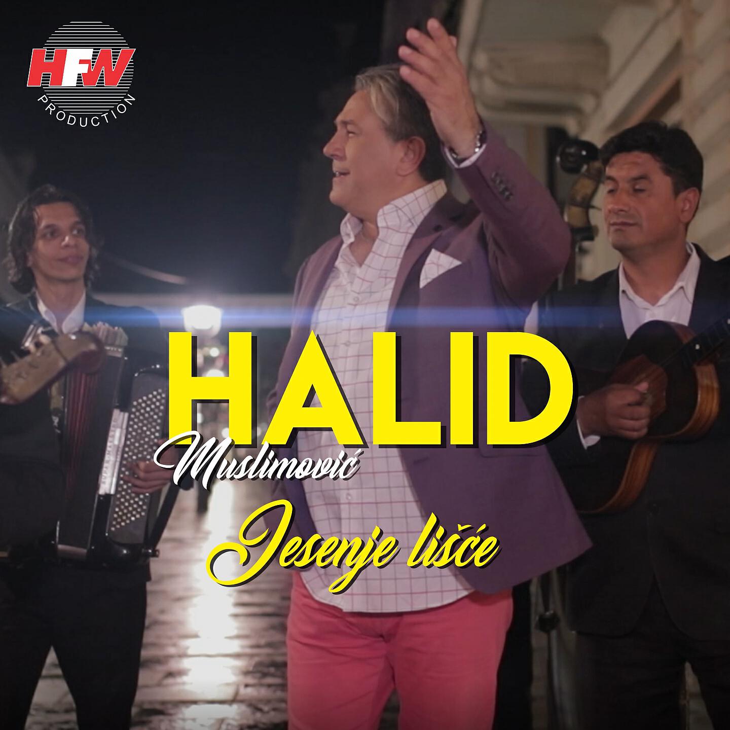 Halid Muslimović - Jesenje lišće