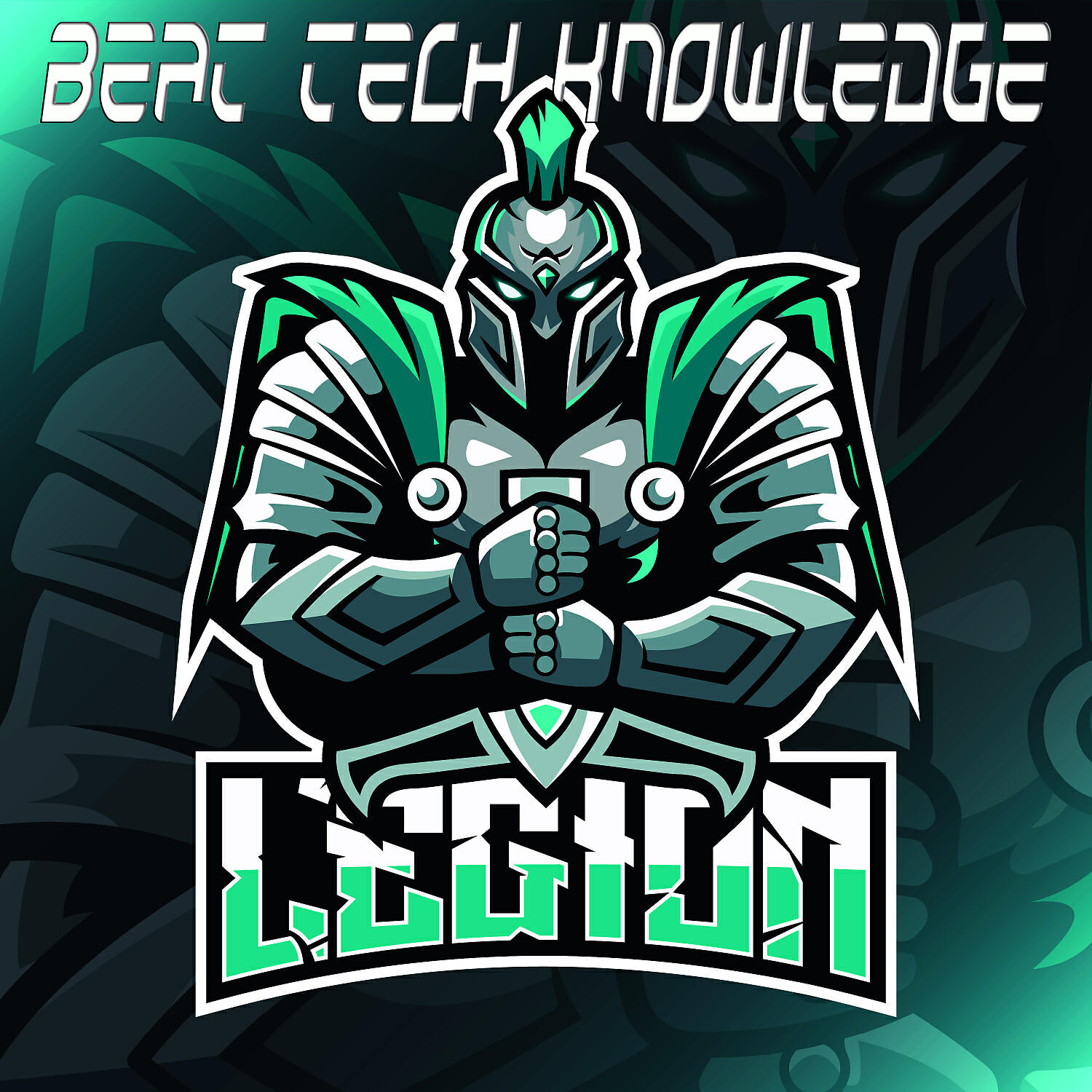 Beat Tech Knowledge - LEGION (BTK MASTER)