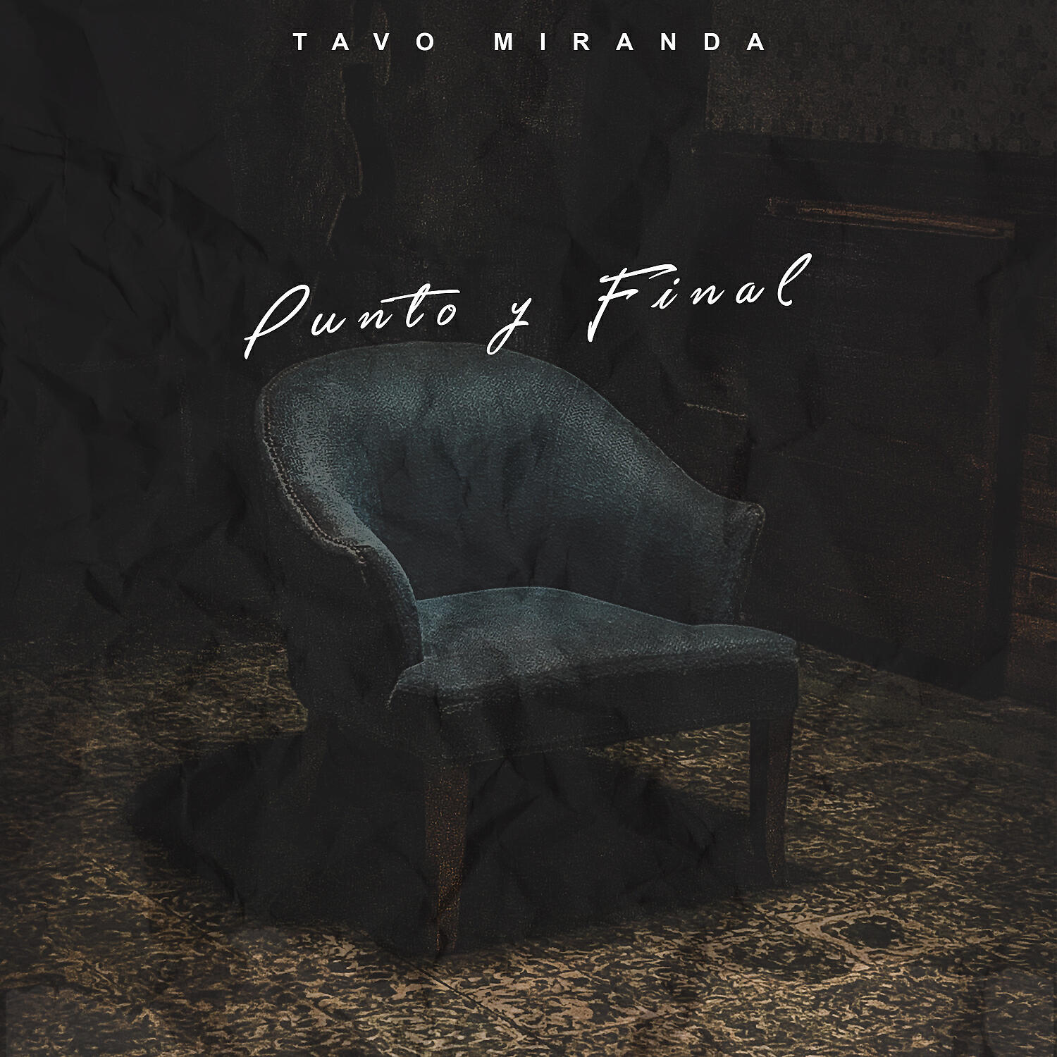 Tavo Miranda - PUNTO Y FINAL
