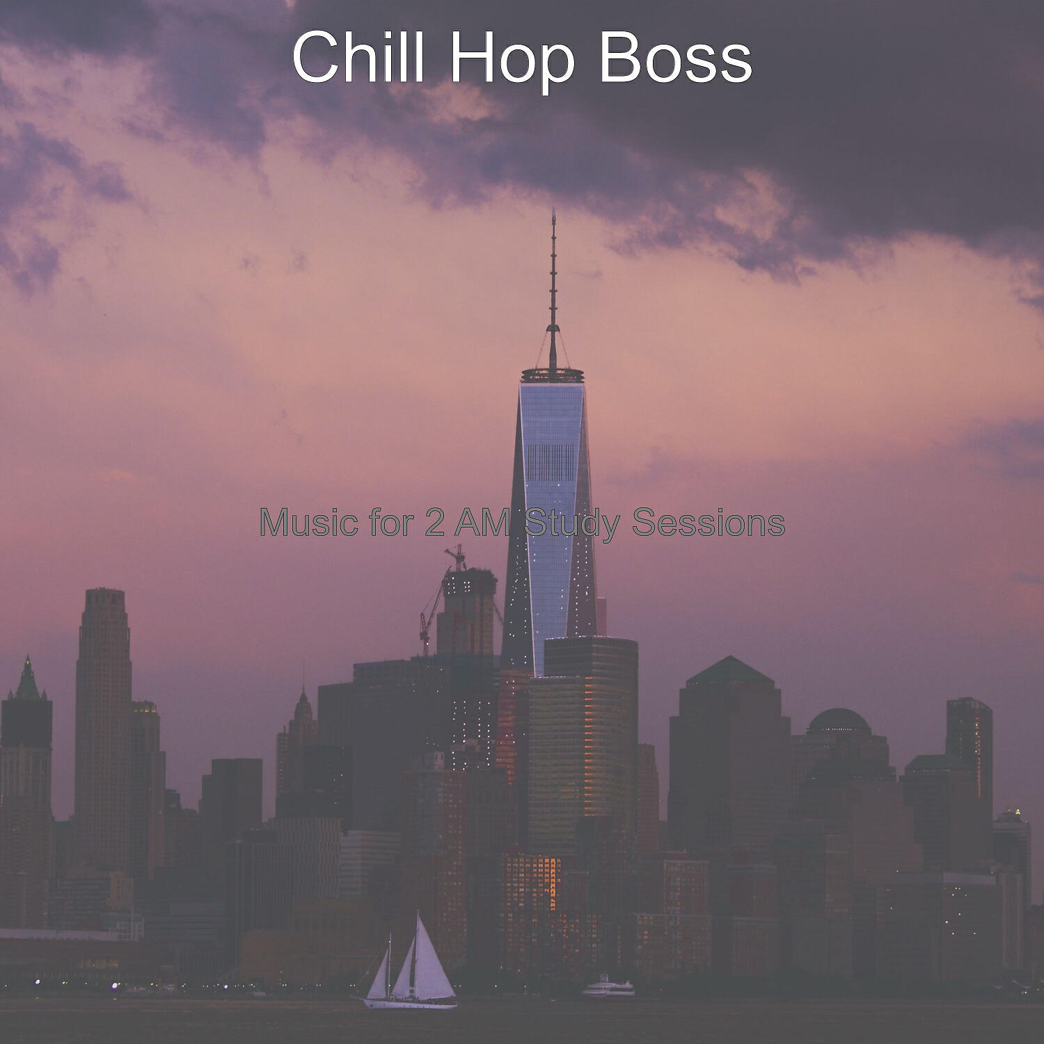 Chill Hop Boss - Outstanding Hip Hop Jazz Lofi - Bgm for 2 AM Study Sessions