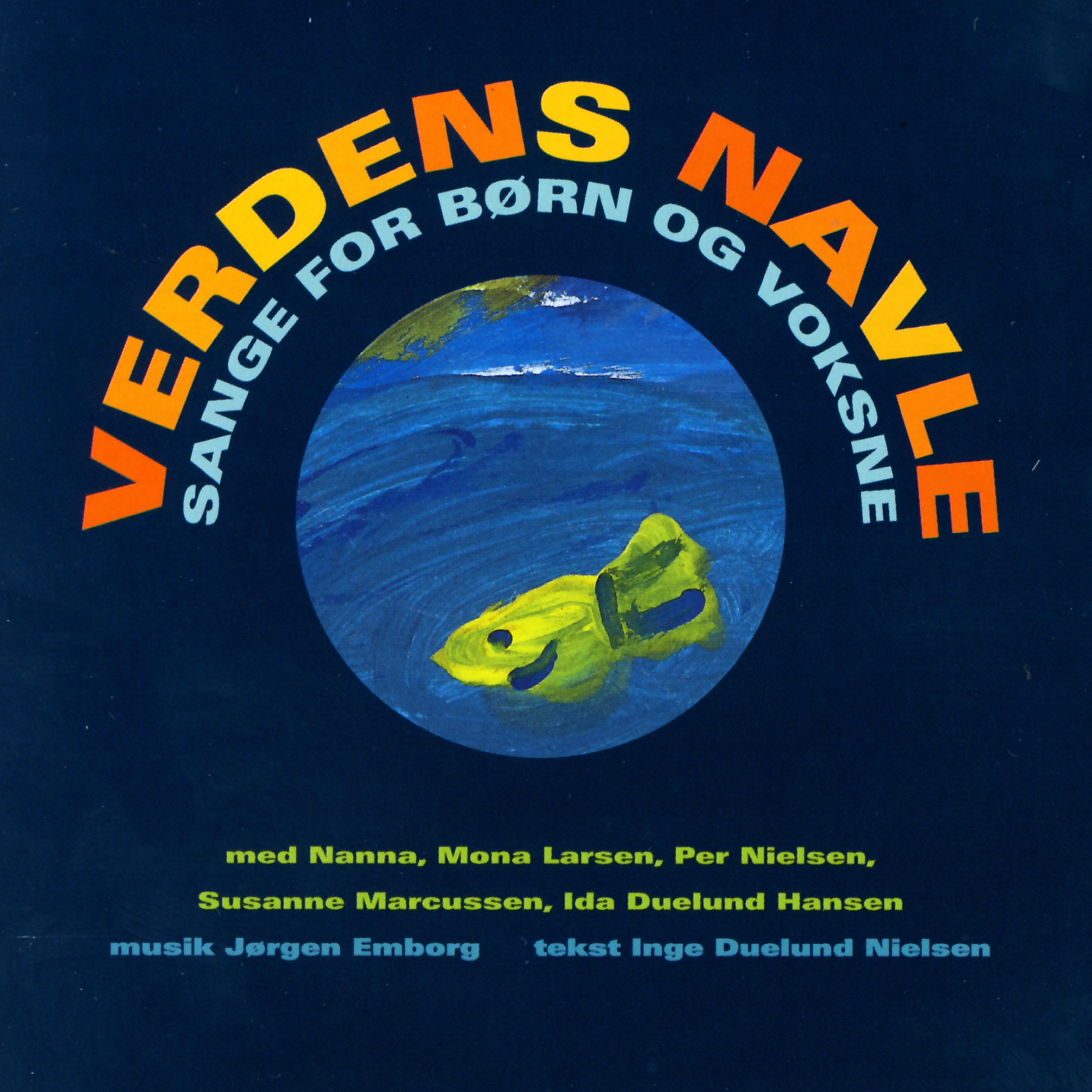 Постер альбома Verdens Navle - Sange for Børn Og Voksne