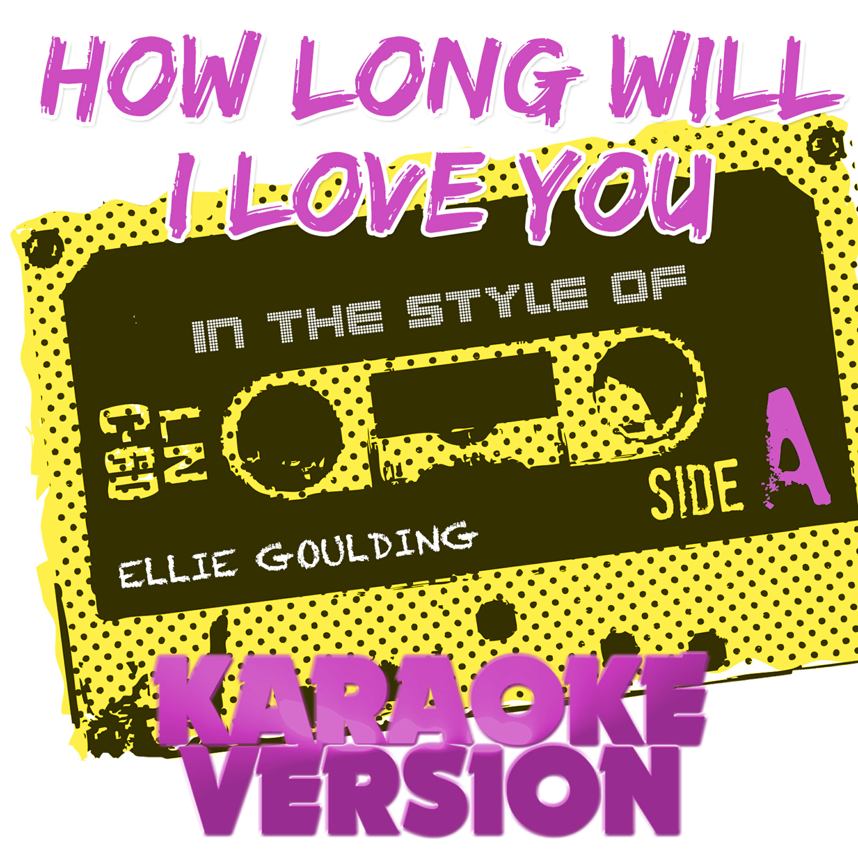 Ameritz Tracks Planet - How Long Will I Love You (In the Style of Ellie Goulding) [Karaoke Version]