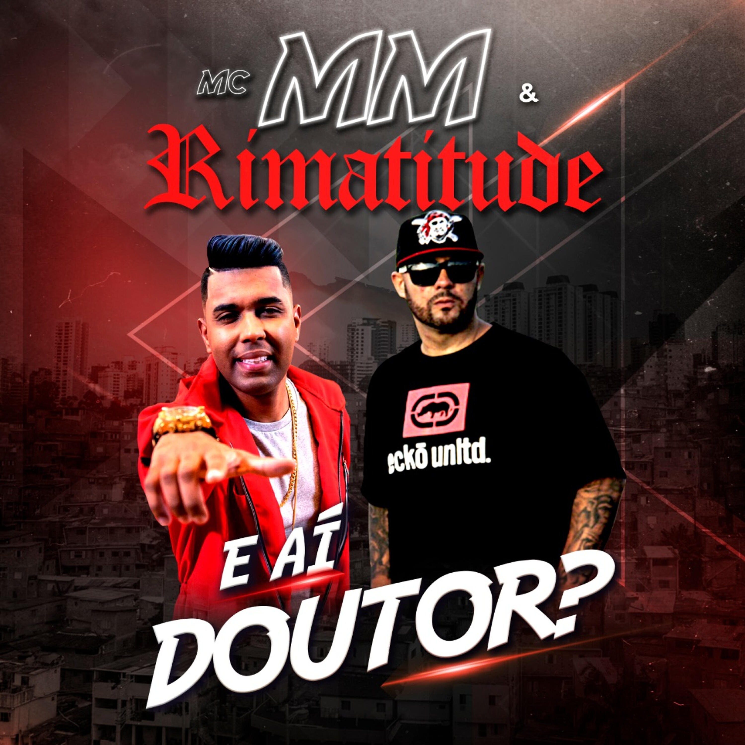 MC MM - E Aí Doutor?