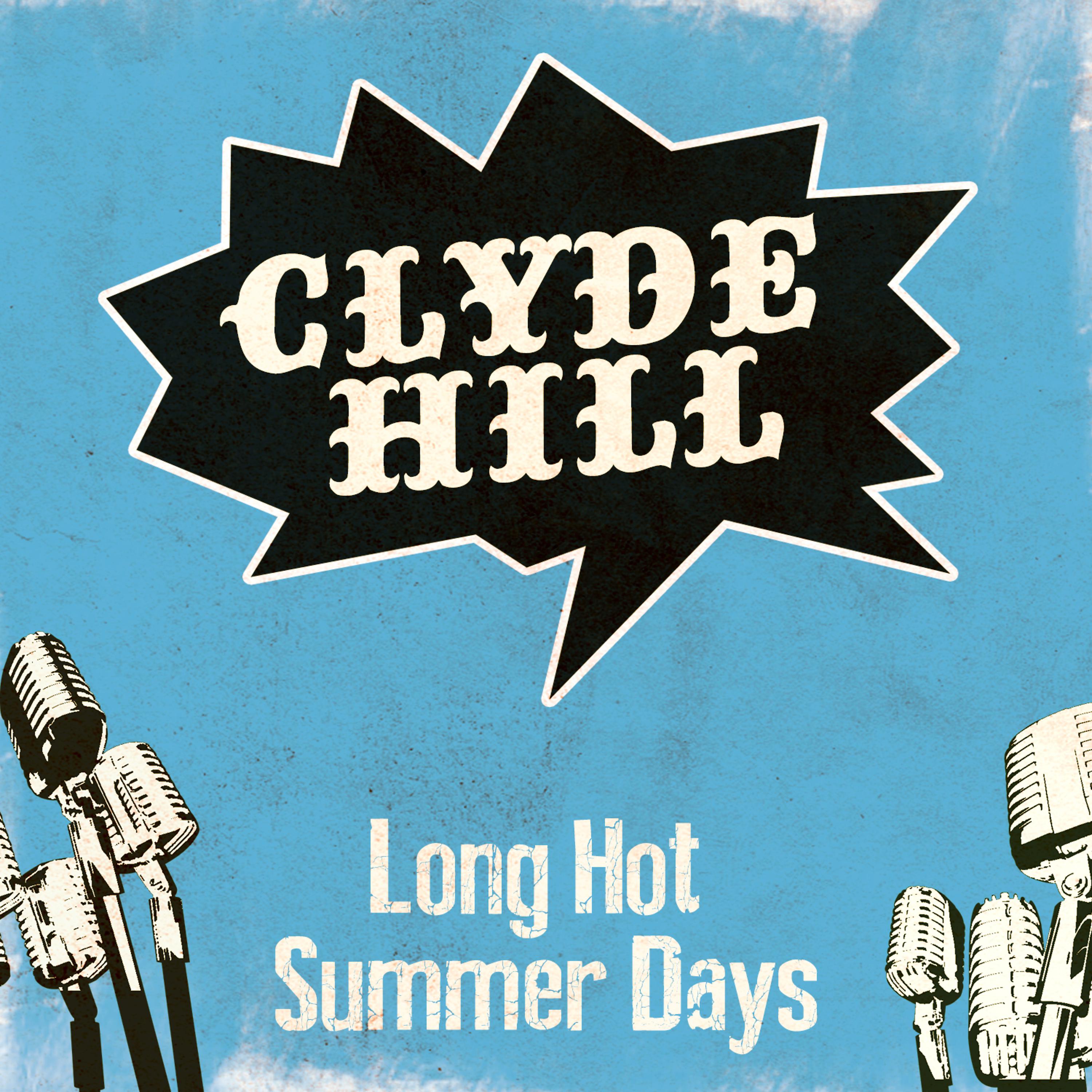 Постер альбома Long Hot Summer Days