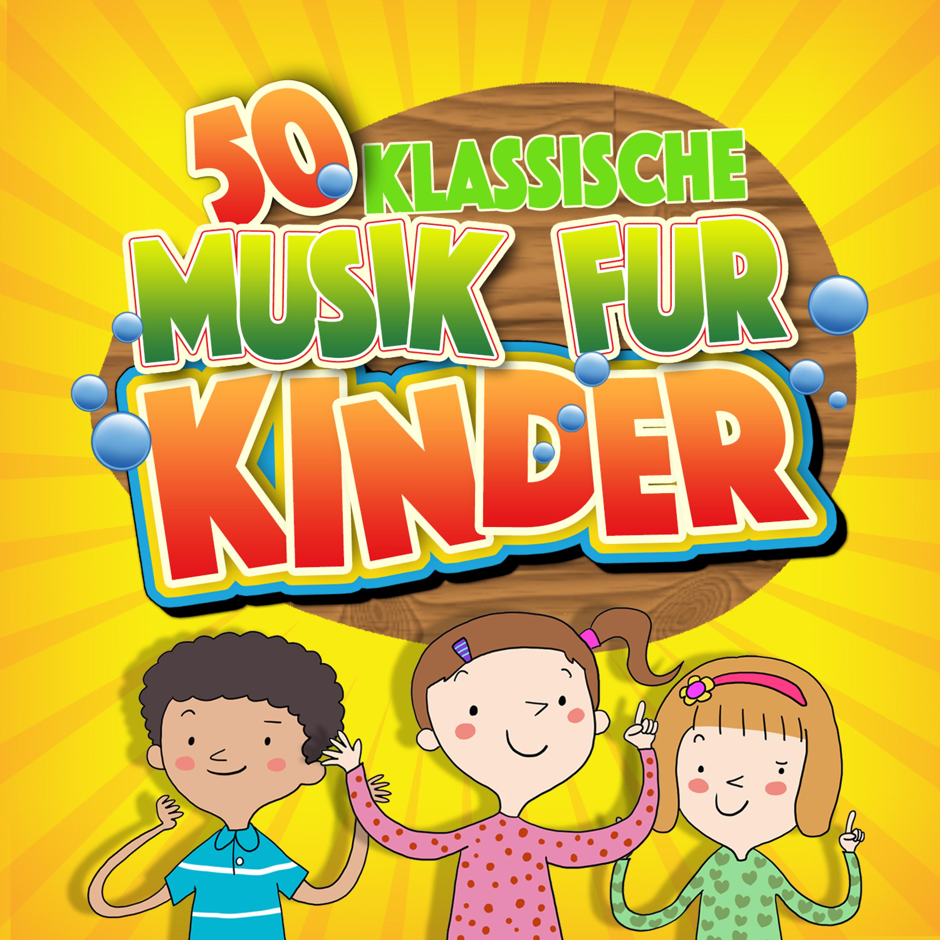 Постер альбома 50 Klassische Musik Für Kinder