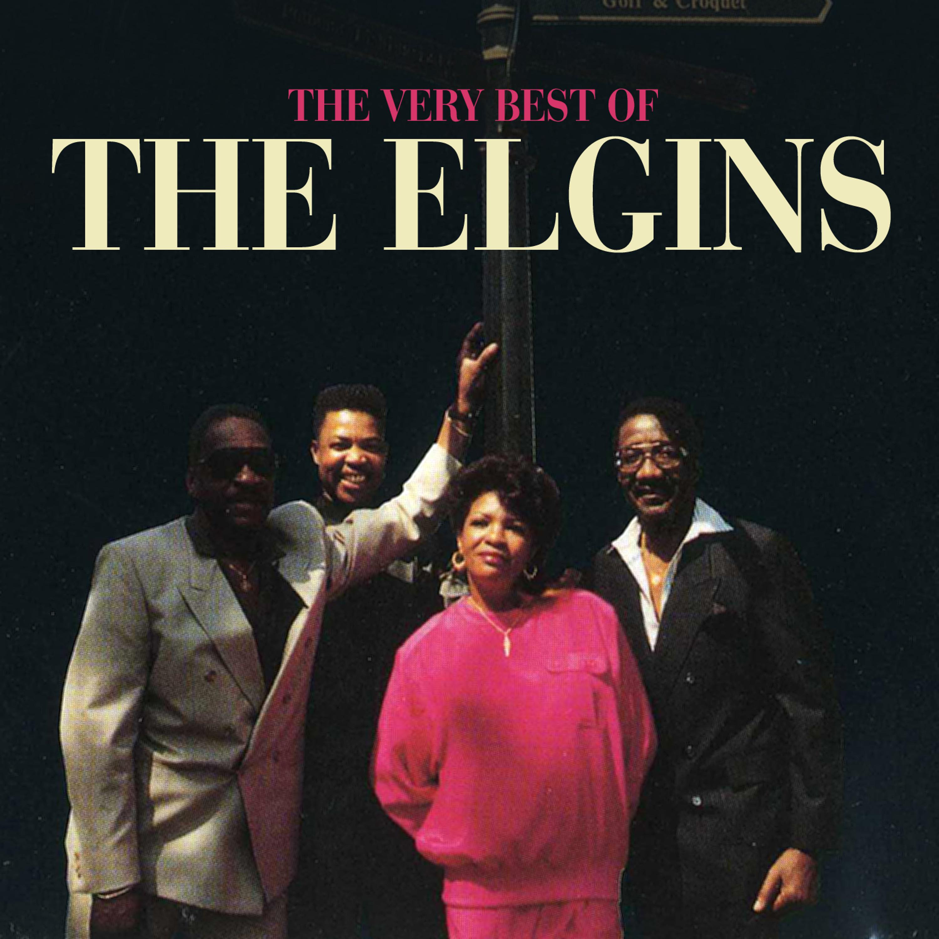 Постер альбома The Very Best Of The Elgins