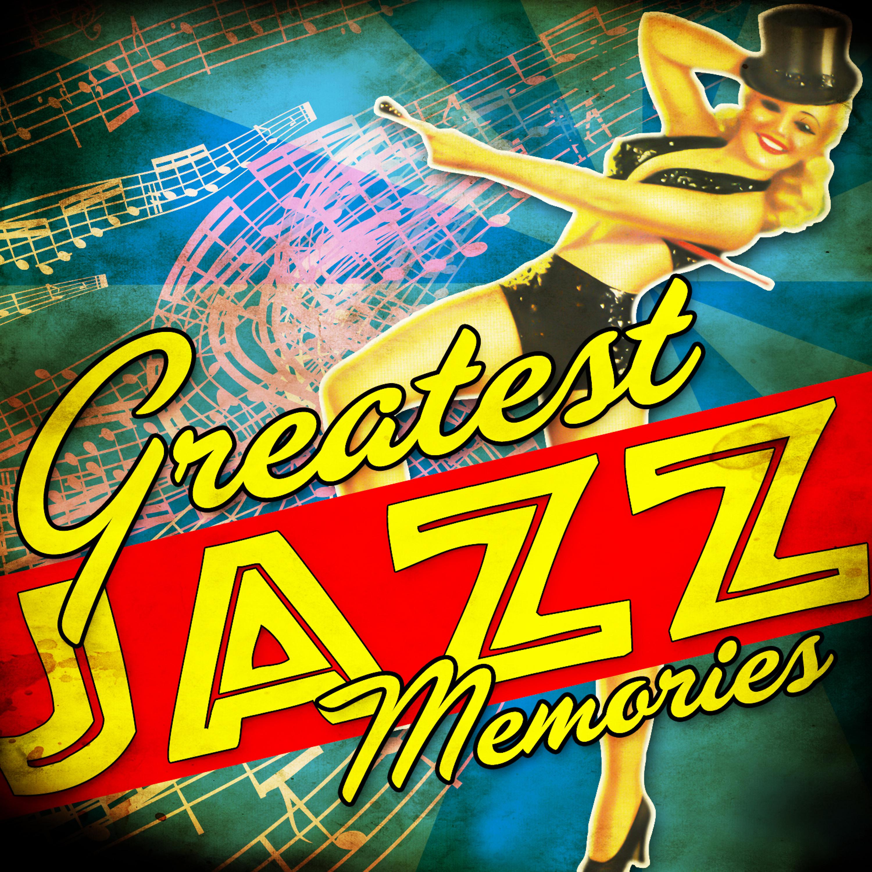 Постер альбома Greatest Jazz Memories