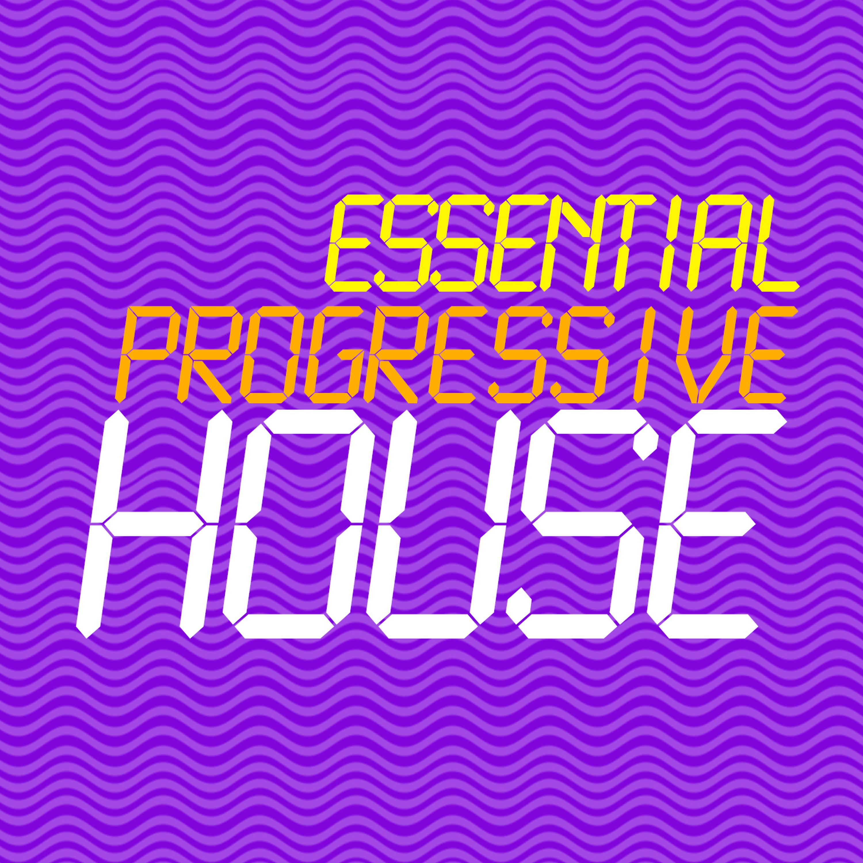 Постер альбома Essential Progressive House