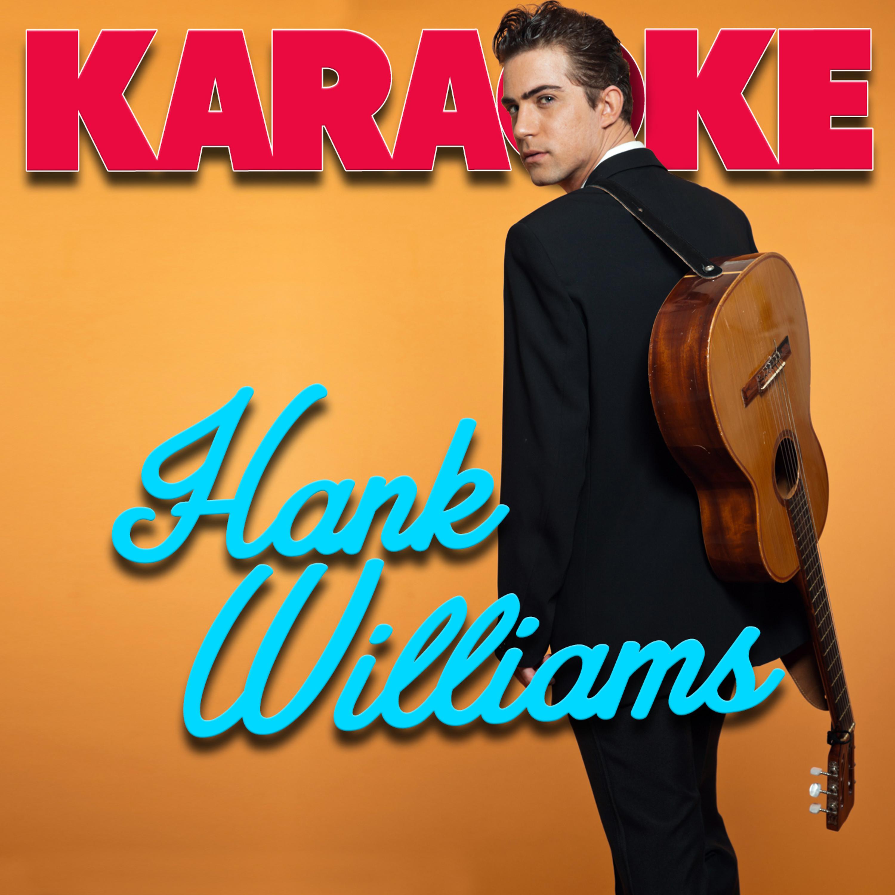 Постер альбома Karaoke - Hank Williams