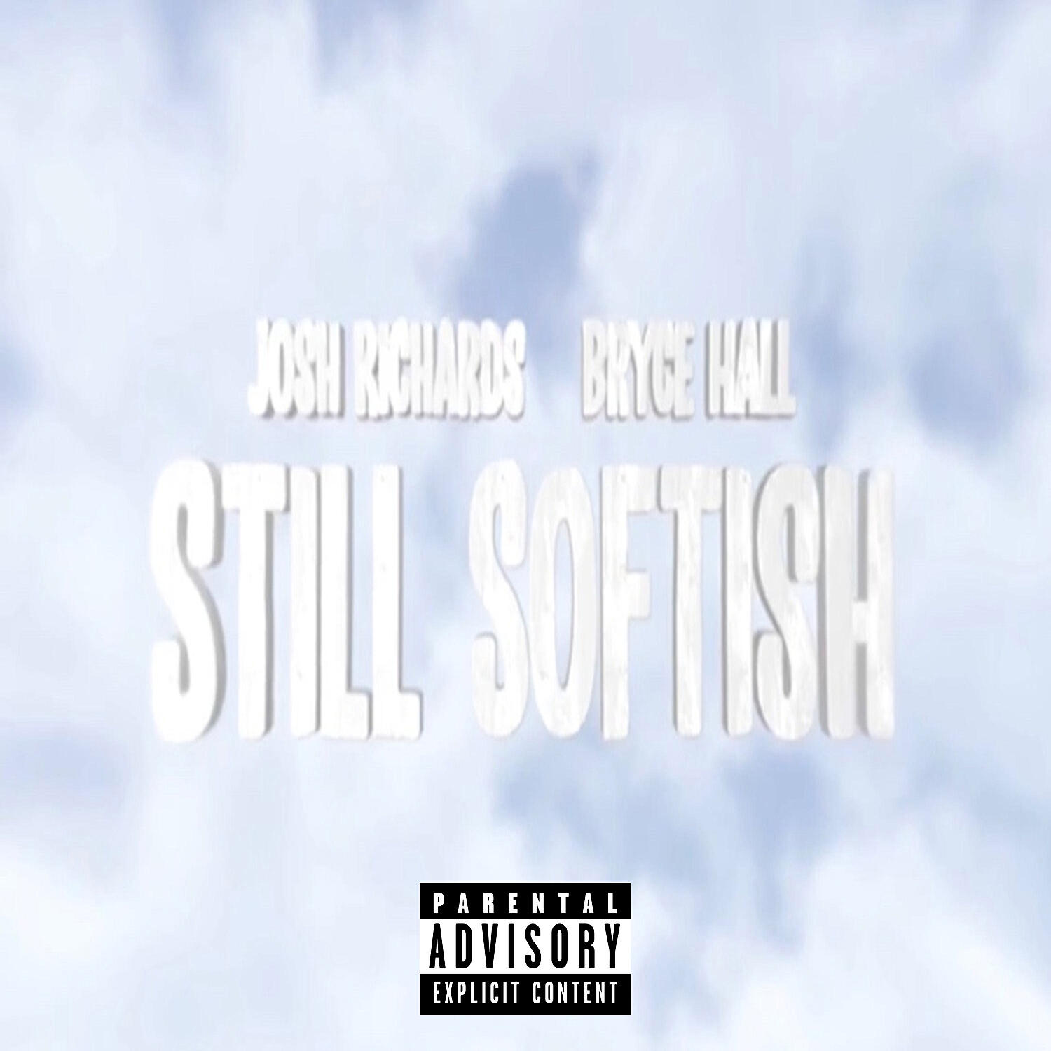 Josh Richards - Still Softish (feat. Bryce Hall)